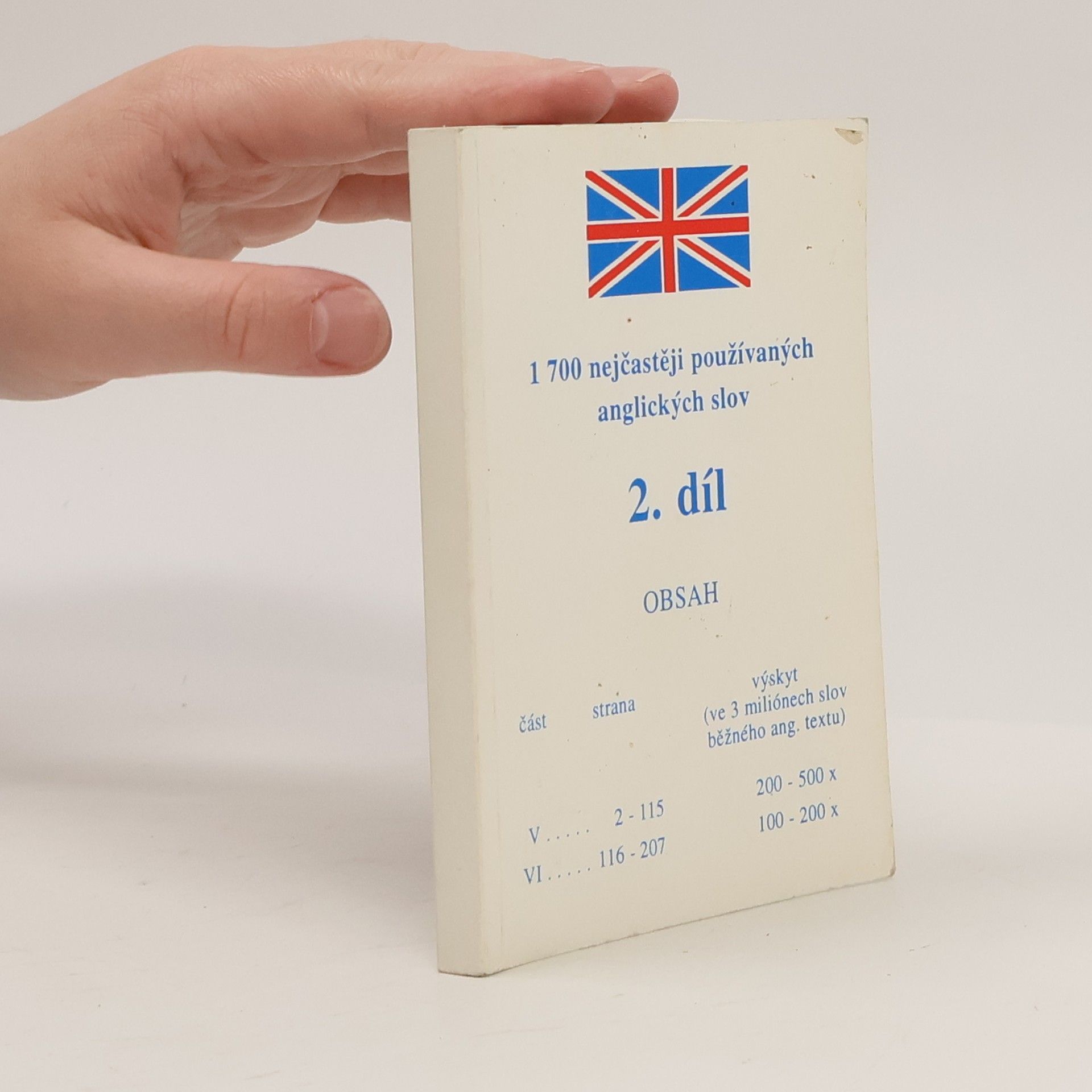 Various authors 1 700 nejčastěji používaných anglických slov. 2. Díl