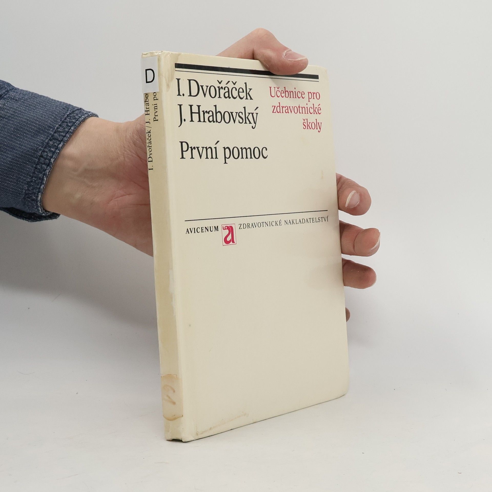 J. Hrabovský První pomoc. Učebnice pro zdravotnické školy