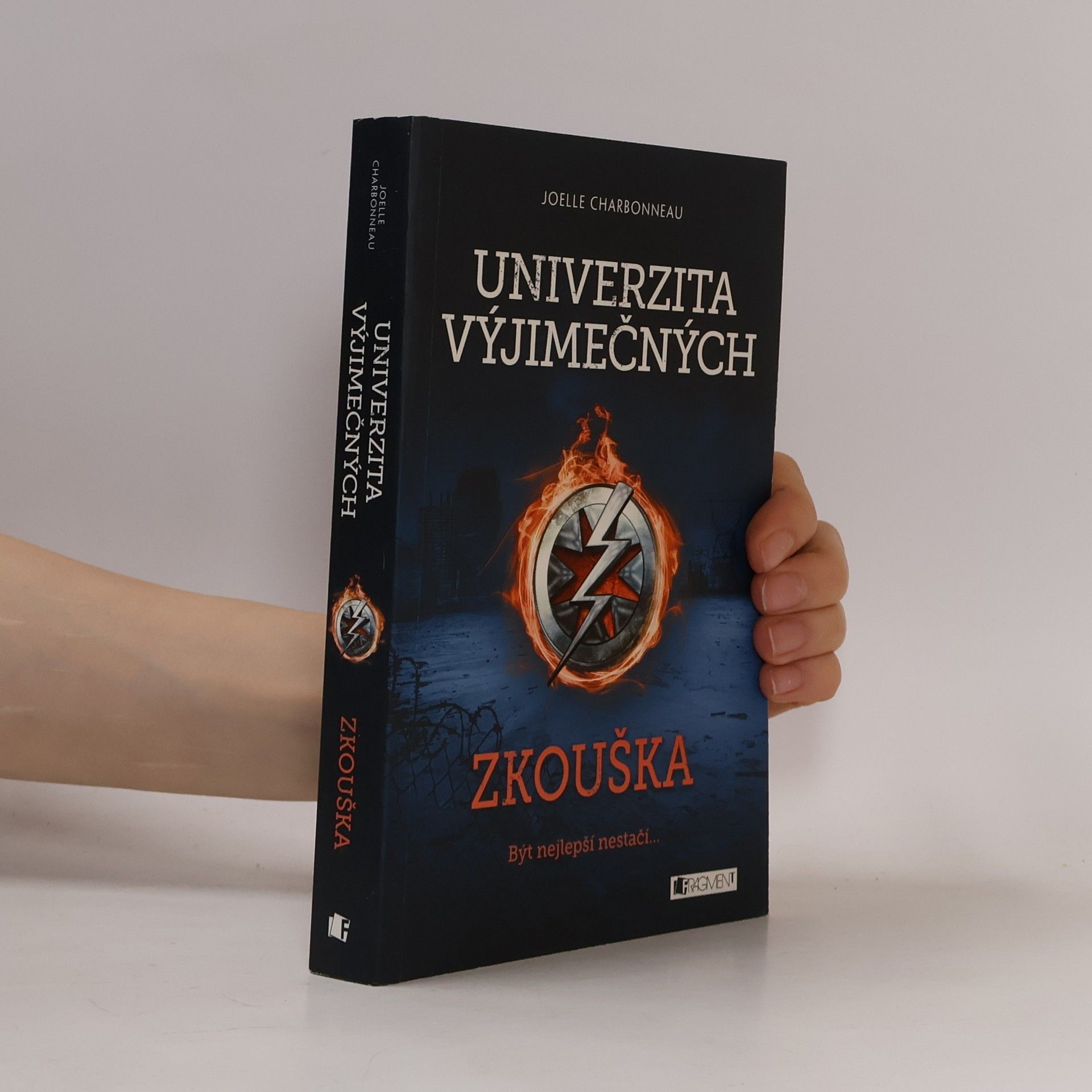 Joelle Charbonneau Univerzita výjimečných. Zkouška