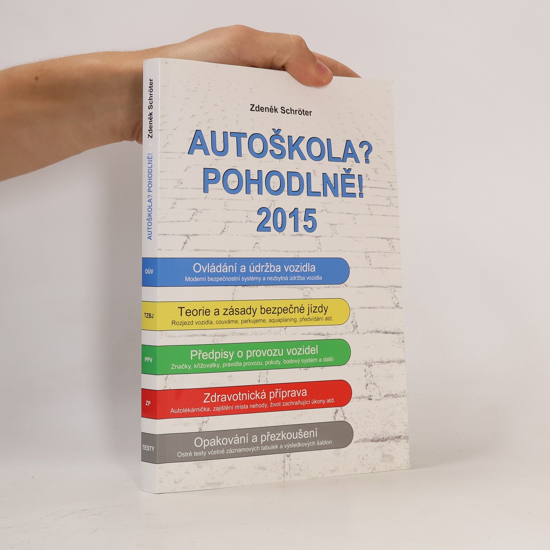 Autoškola? Pohodlně! 2015