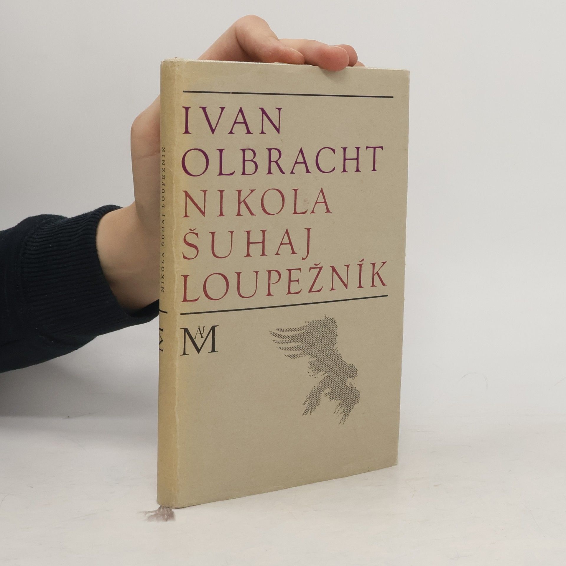 Ivan Olbracht Nikola Šuhaj loupežník
