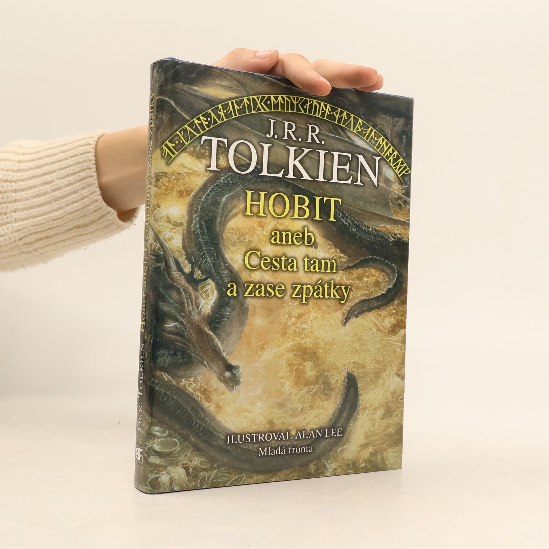 J. R. R. Tolkien Hobit, aneb, Cesta tam a zase zpátky