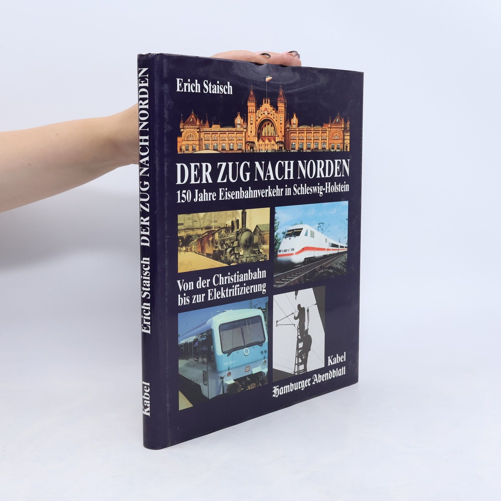 Erich Staisch Der Zug nach Norden
