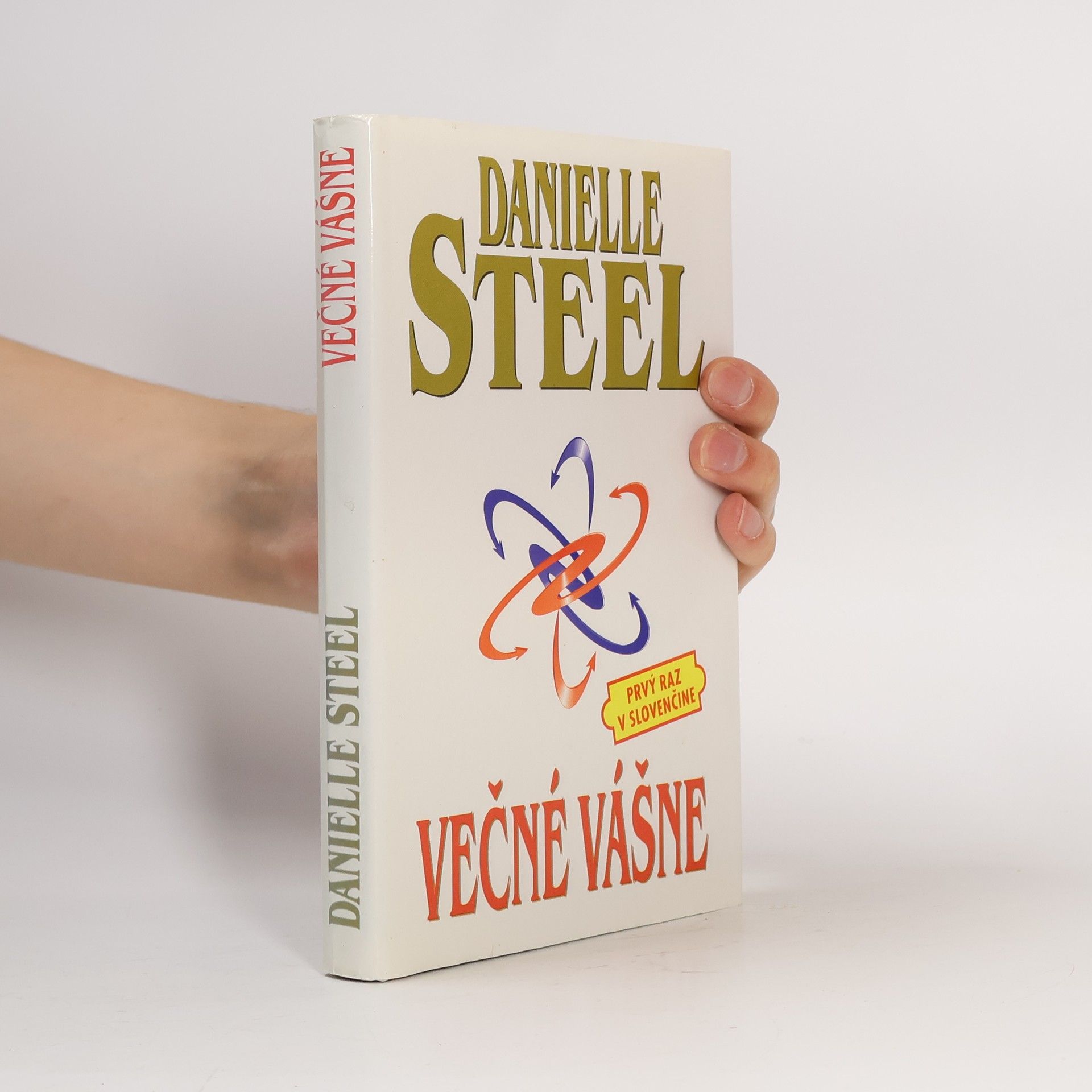 Danielle Steel Večné vášne