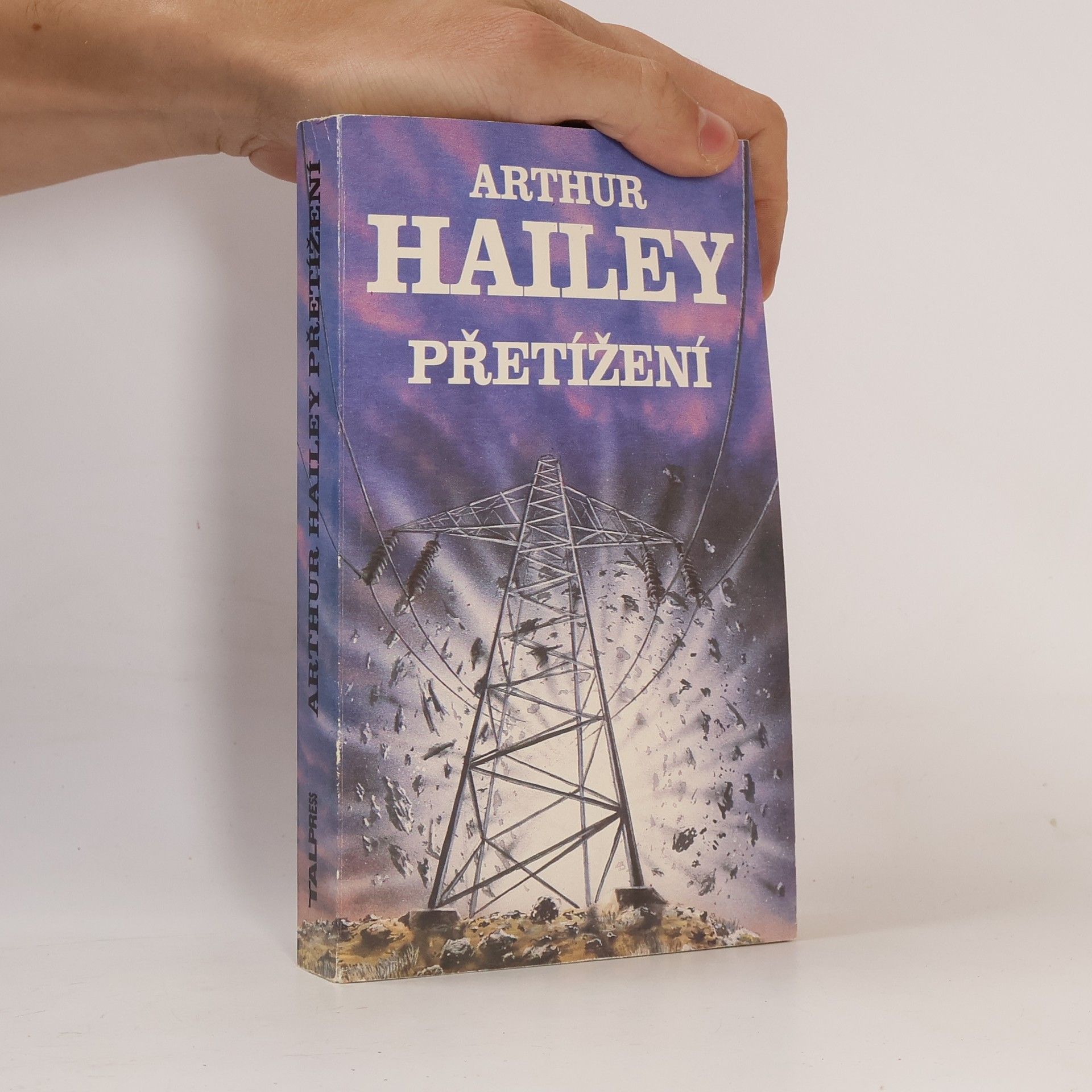 Arthur Hailey Přetížení