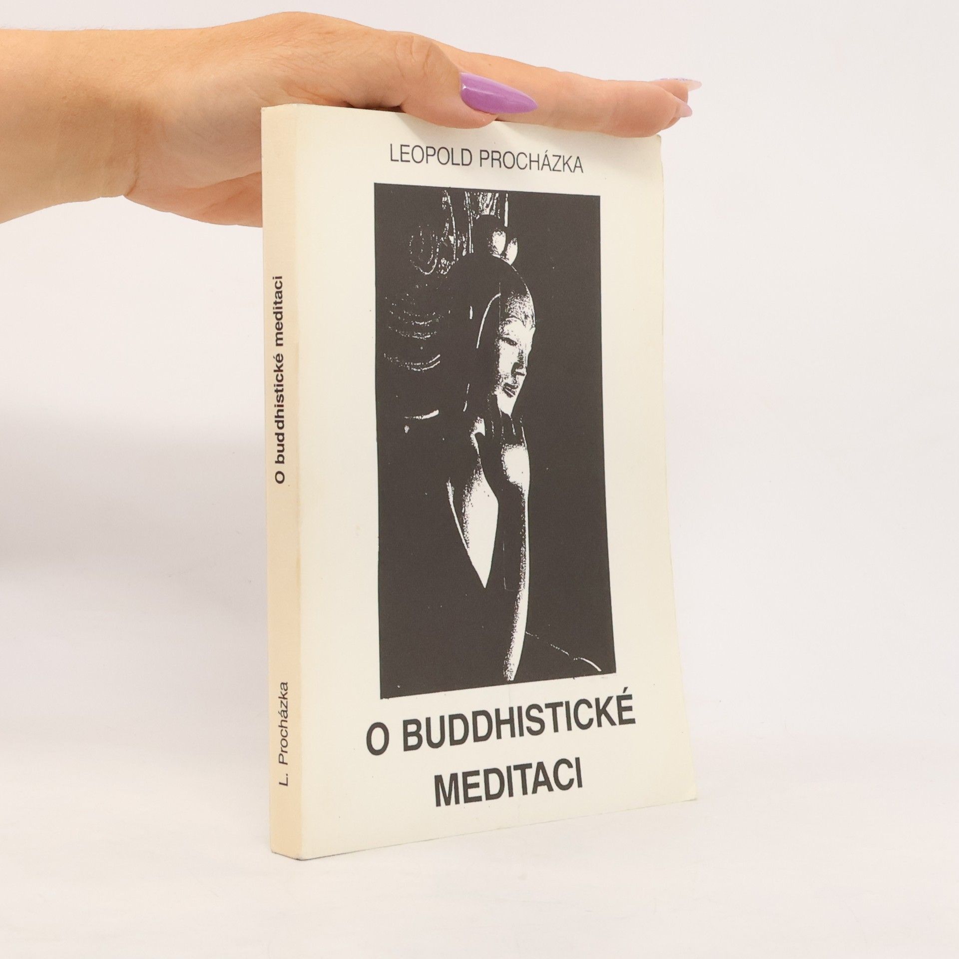 Leopold Procházka O buddhistické meditaci