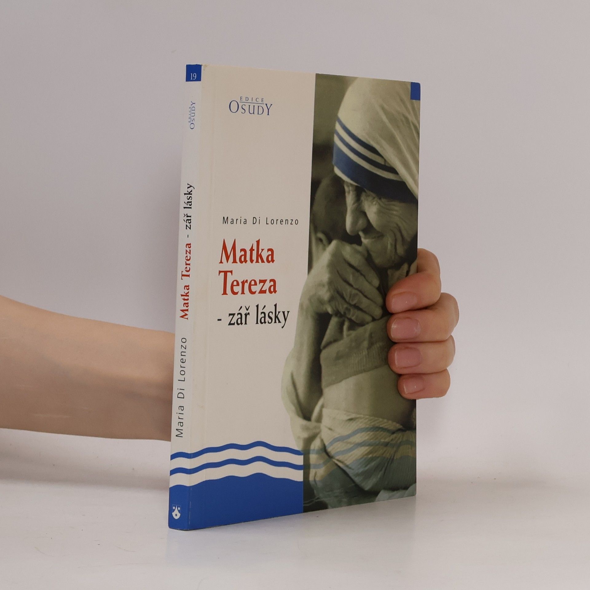 Matka Tereza – zář lásky