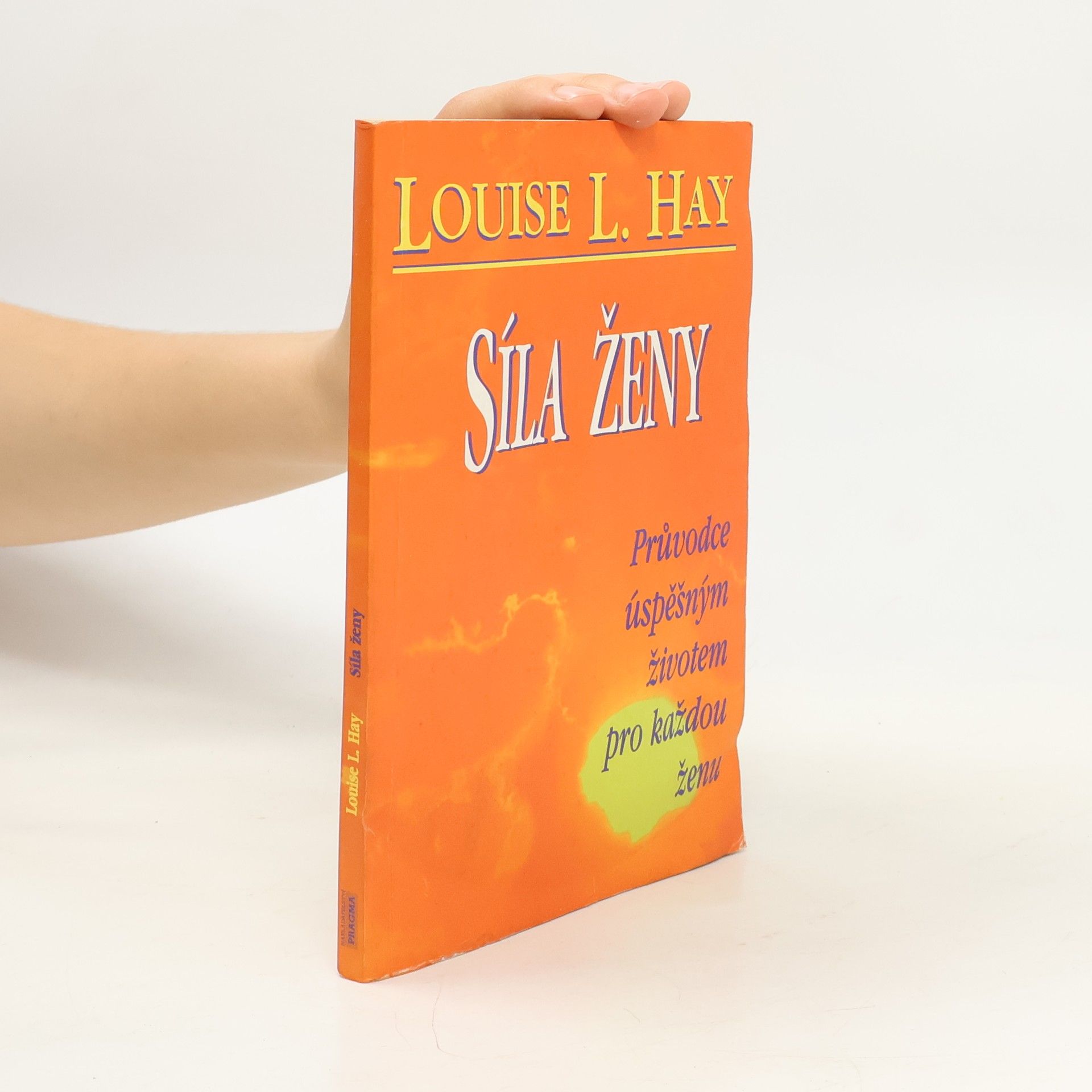 Louise Lynn Hay Síla ženy