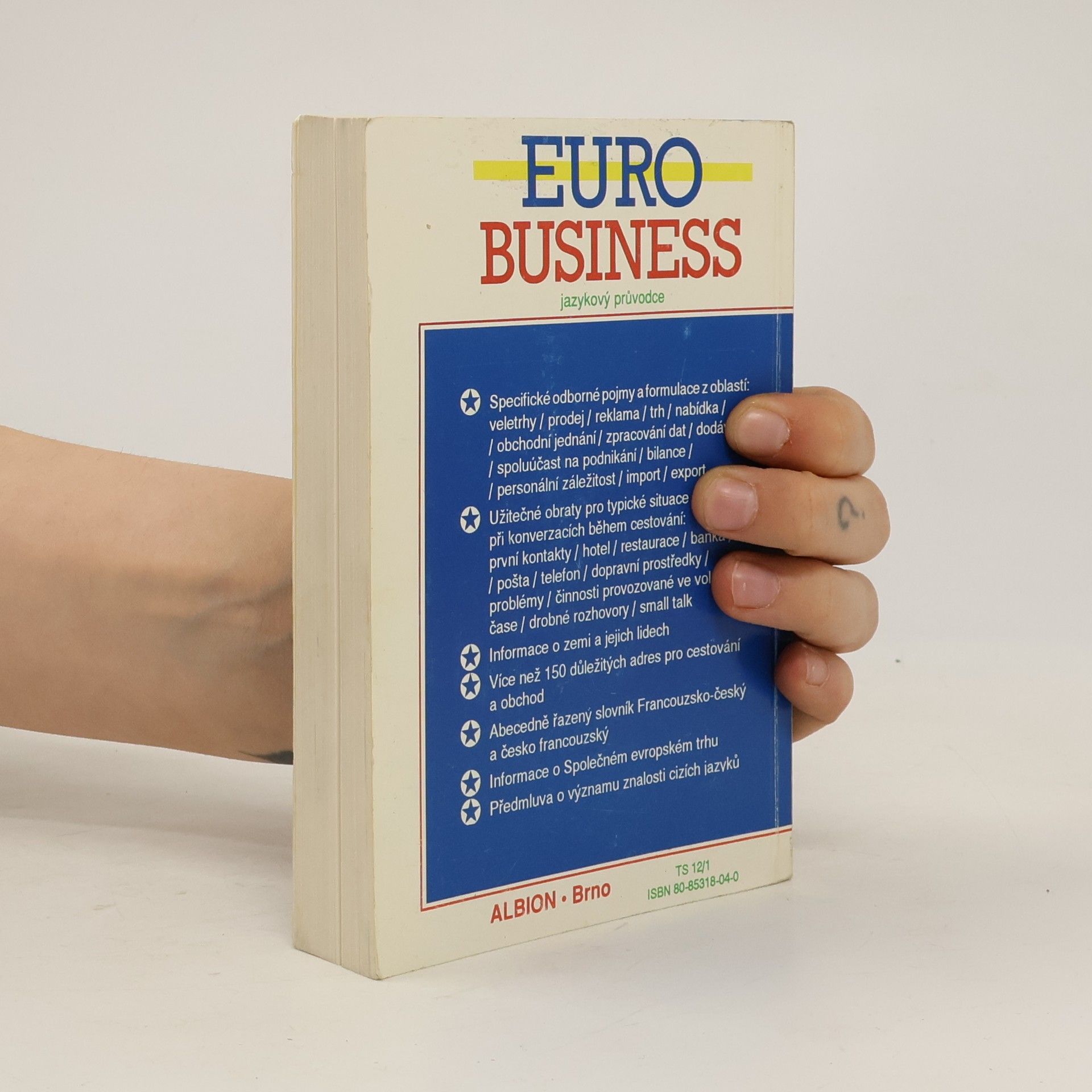 Various authors Euro business: Jazykový průvodce česko-francouzský