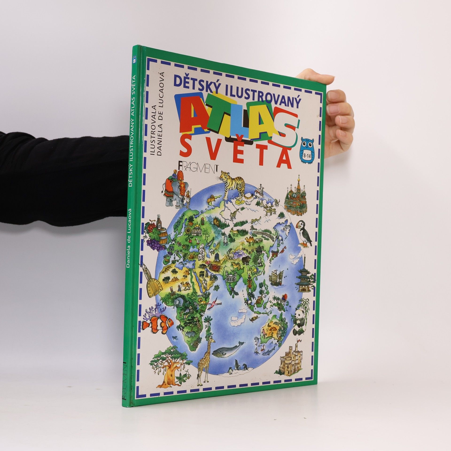 Hana Čejková Dětský ilustrovaný atlas světa