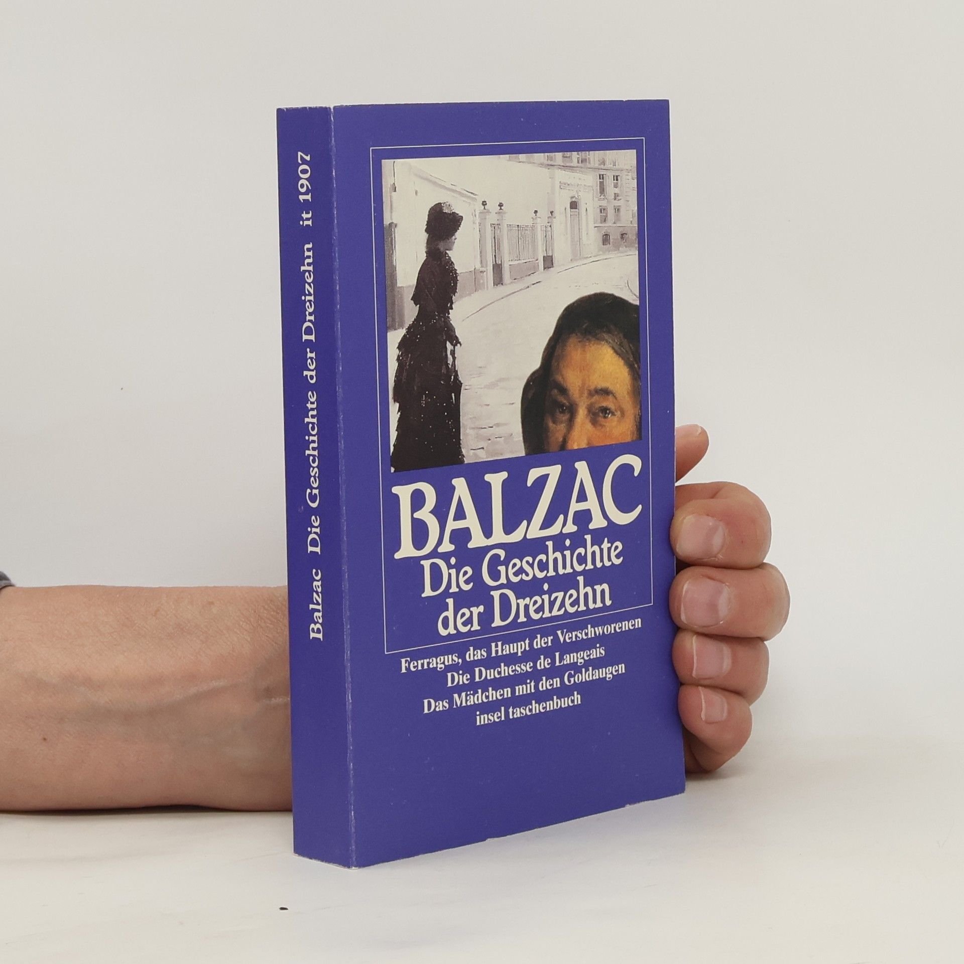 Honoré de Balzac Geschichte der Dreizehn