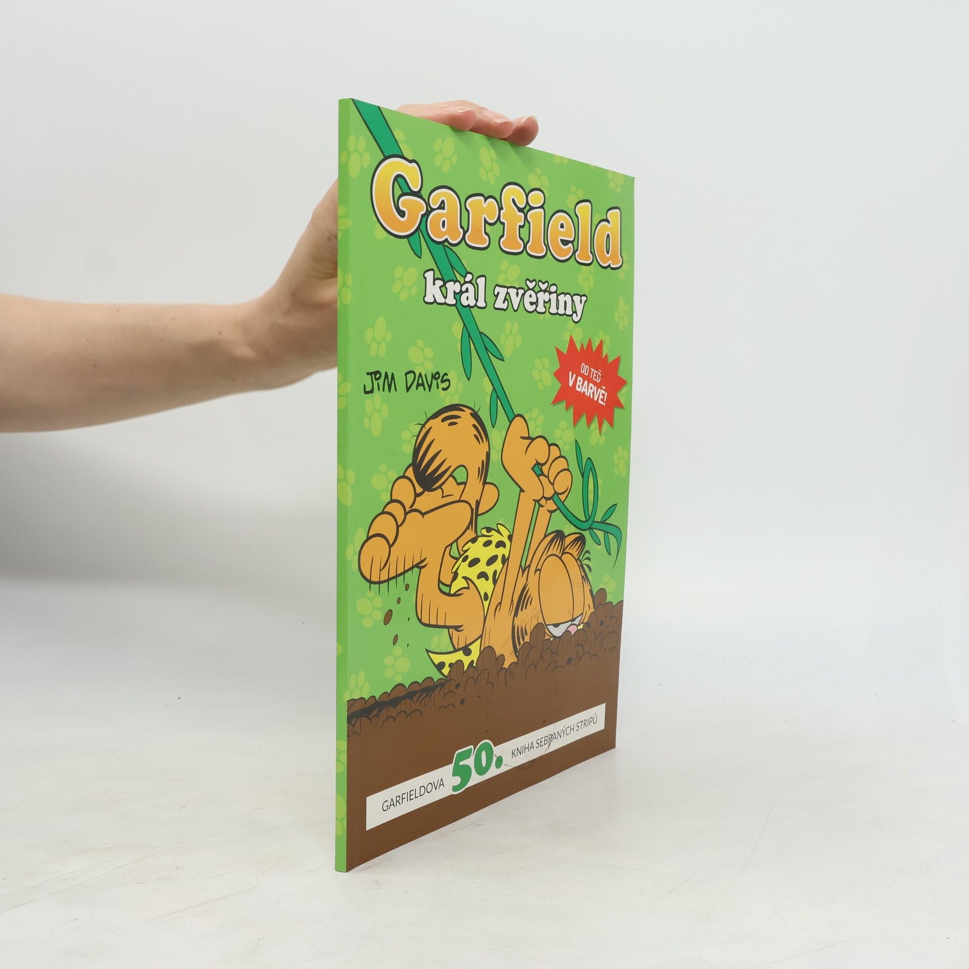 Jim Davis Garfield - Král zvěřiny