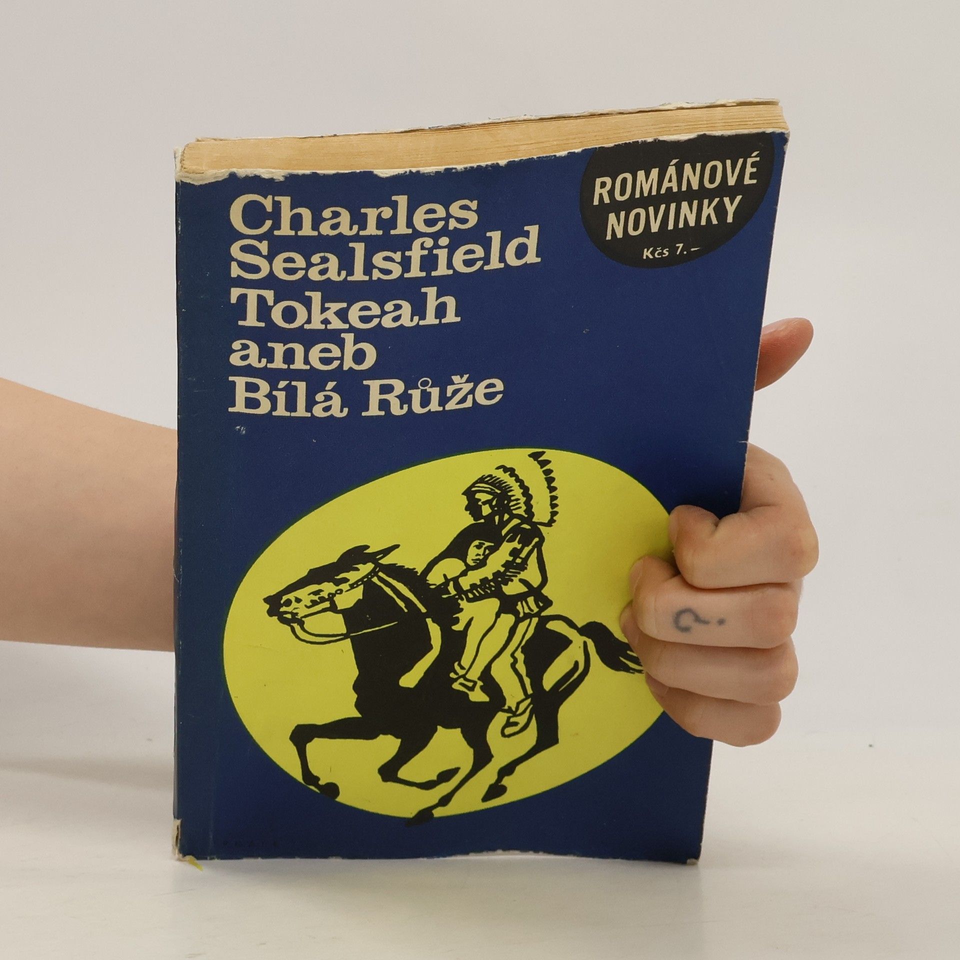 Charles Sealsfield Tokeah aneb Bílá Růže