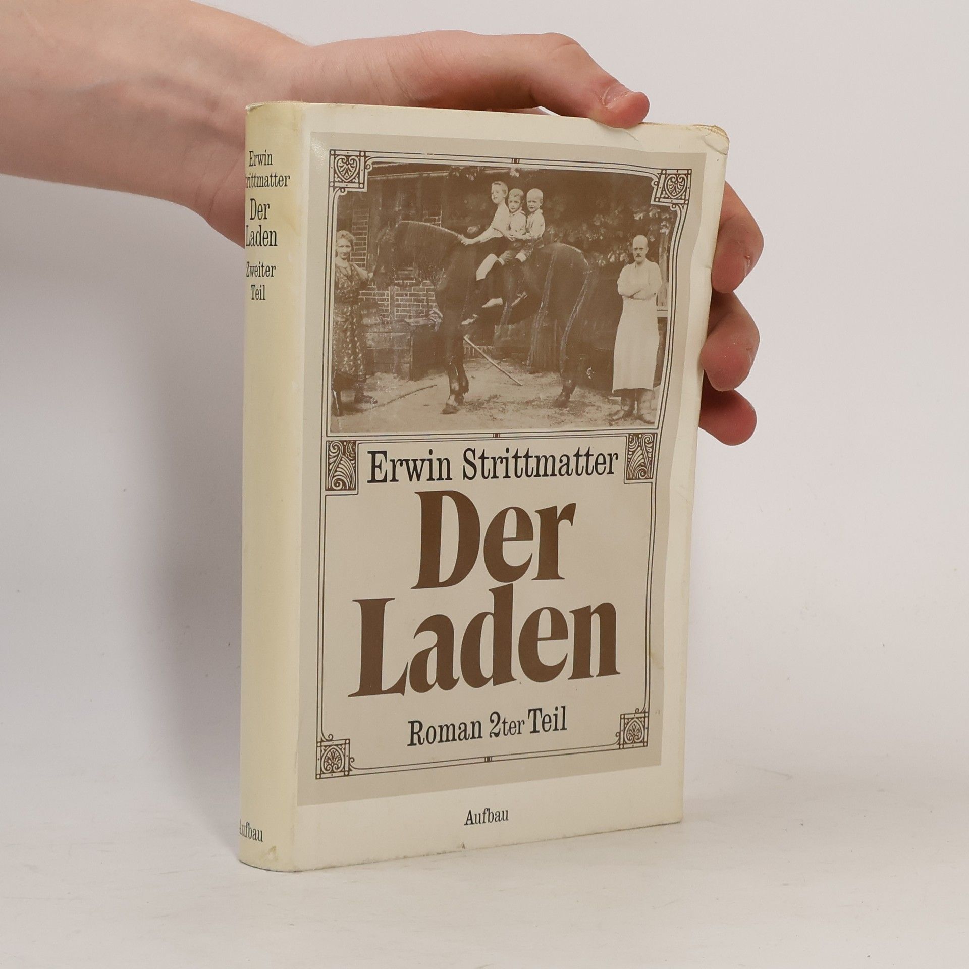 Erwin Strittmatter Der Laden. Zweiter Teil