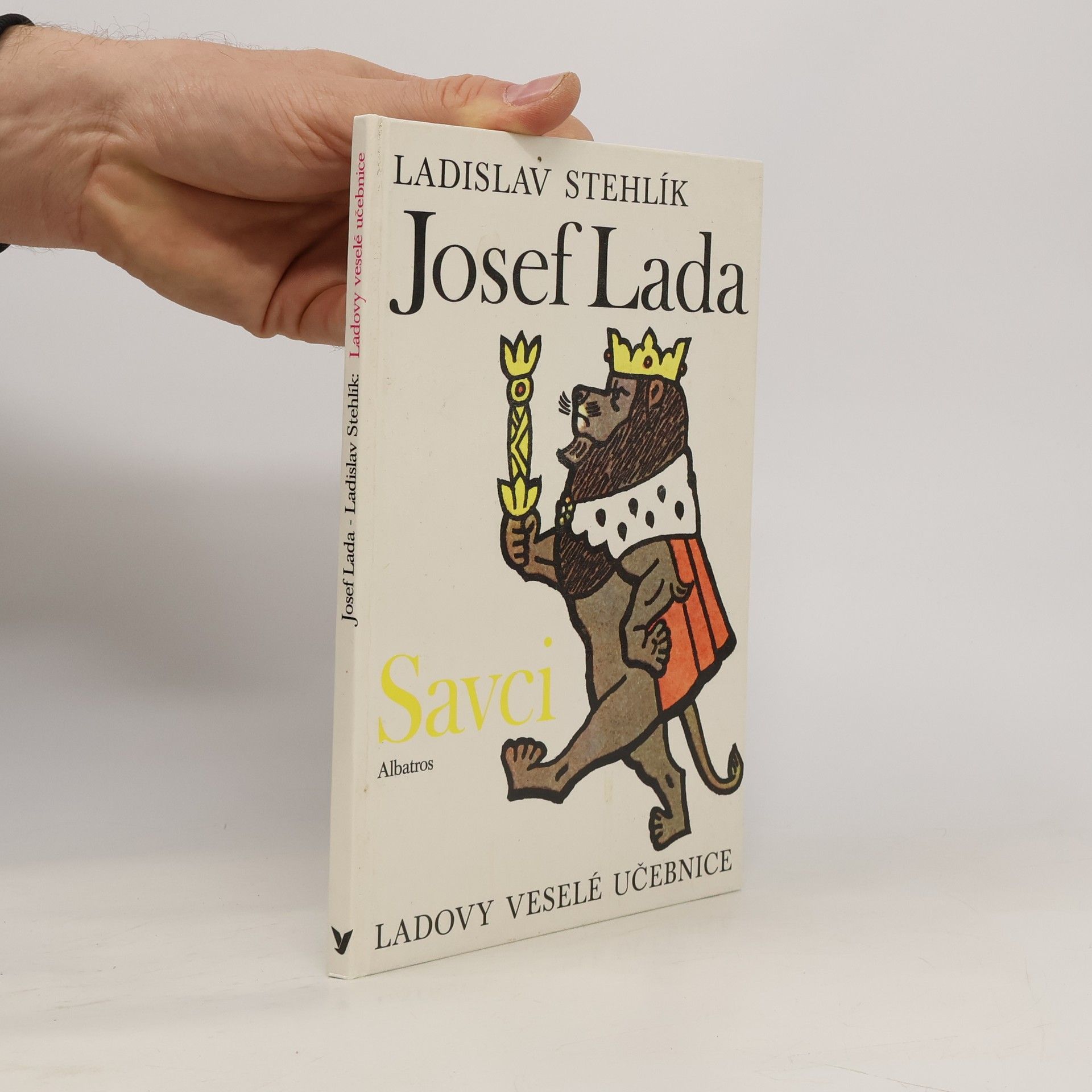 Ladislav Stehlík Ladovy veselé učebnice. Savci