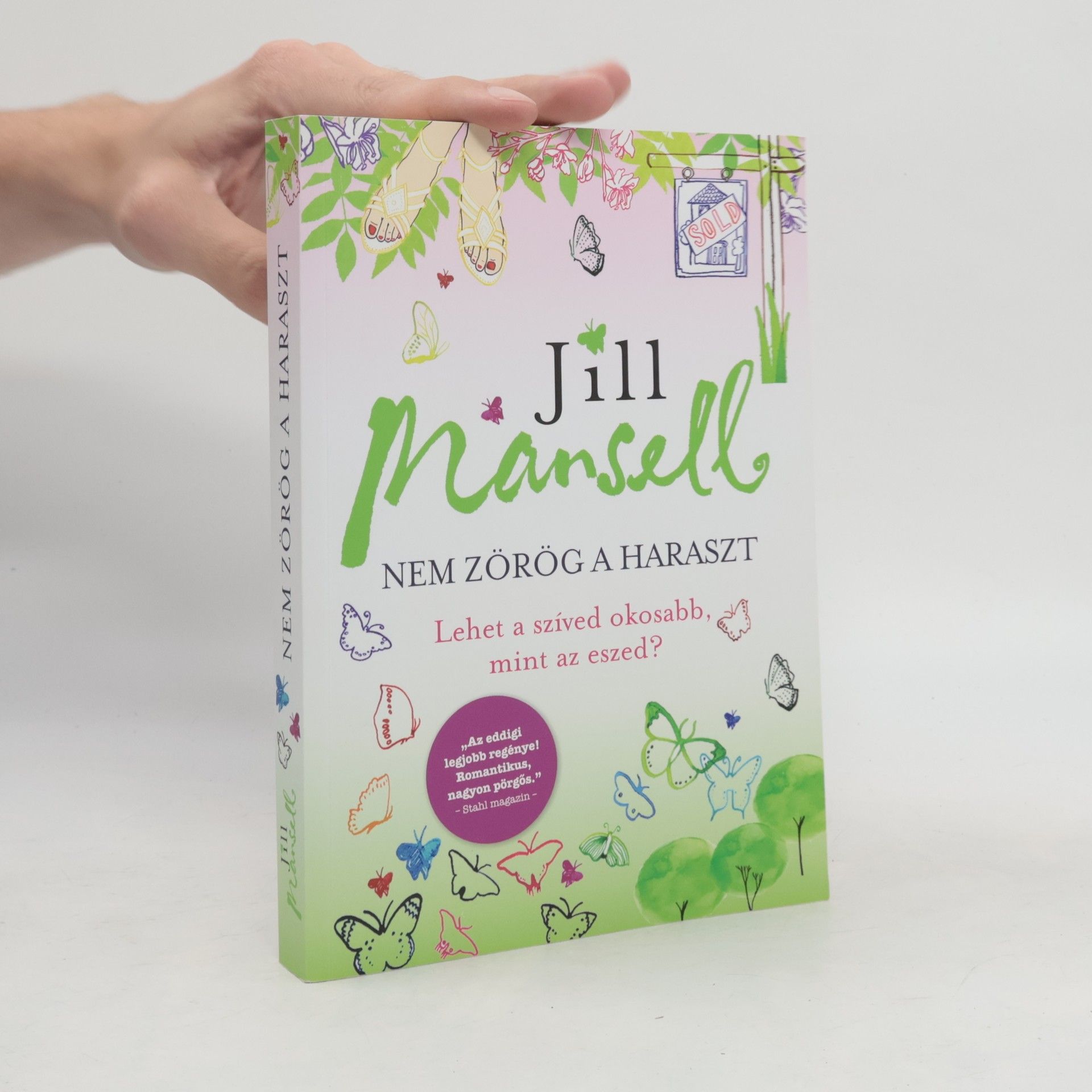 Jill Mansell Nem zörög a haraszt