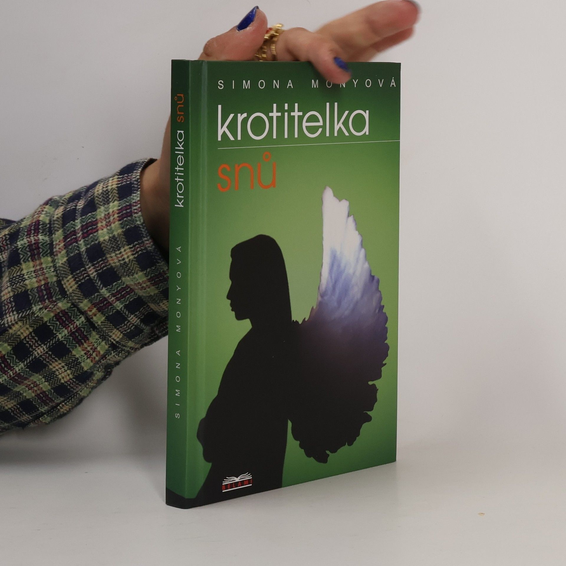 Simona Monyová Krotitelka snů