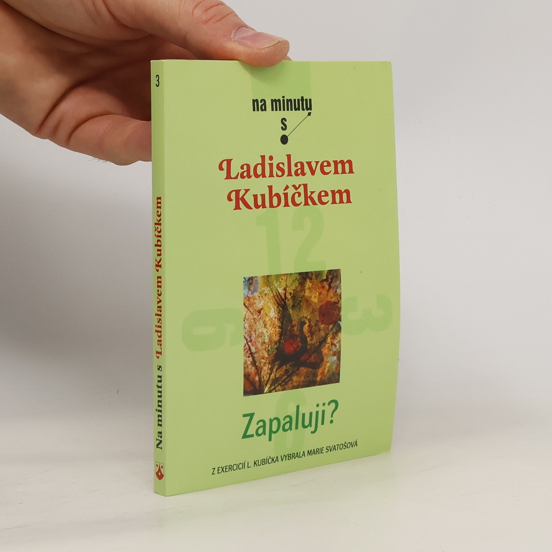 Marie Svatošová Zapaluji?