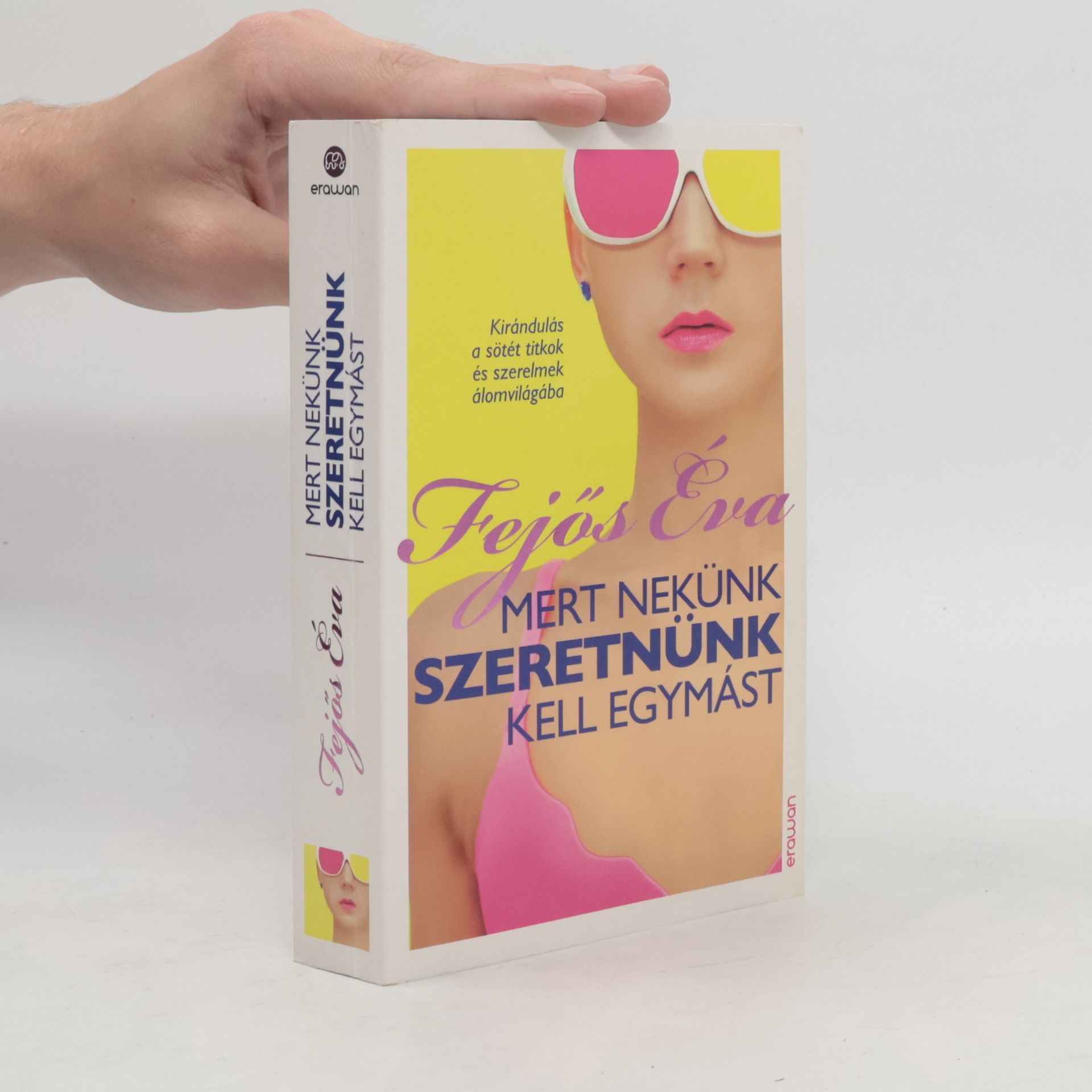 Mert nekünk szeretnünk kell egymást