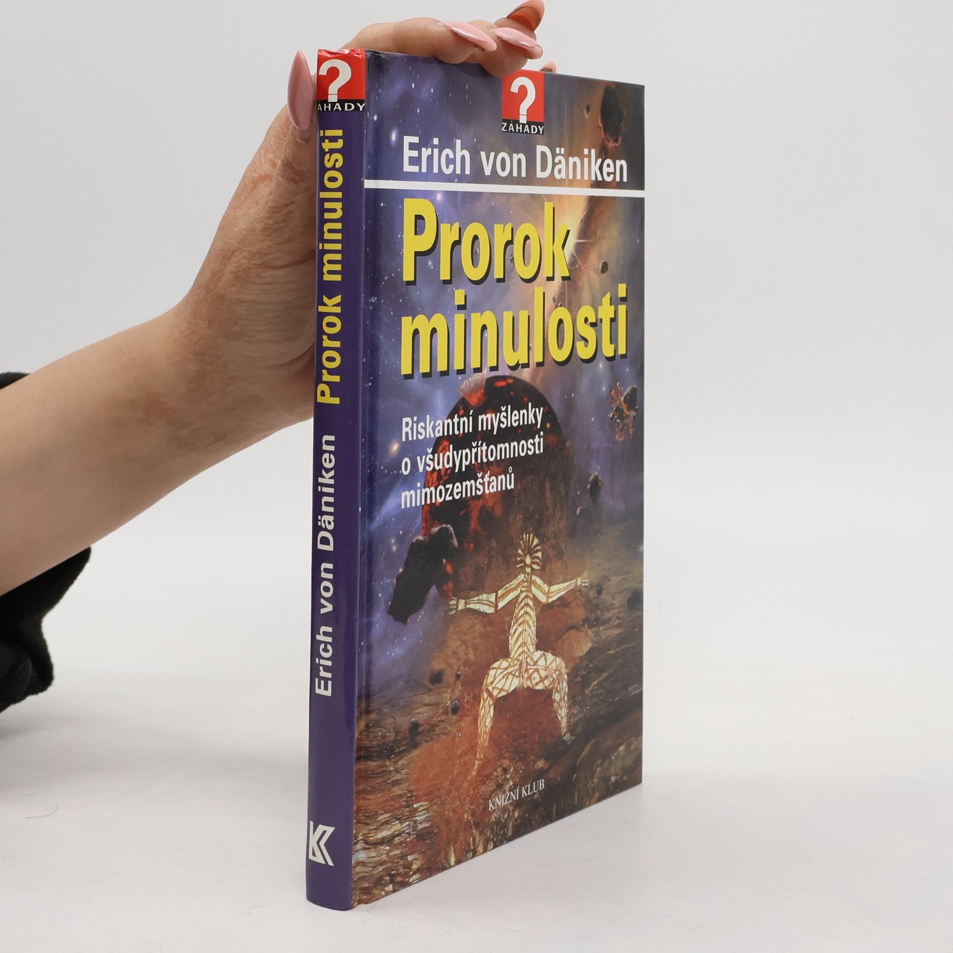 Erich von Däniken Prorok minulosti