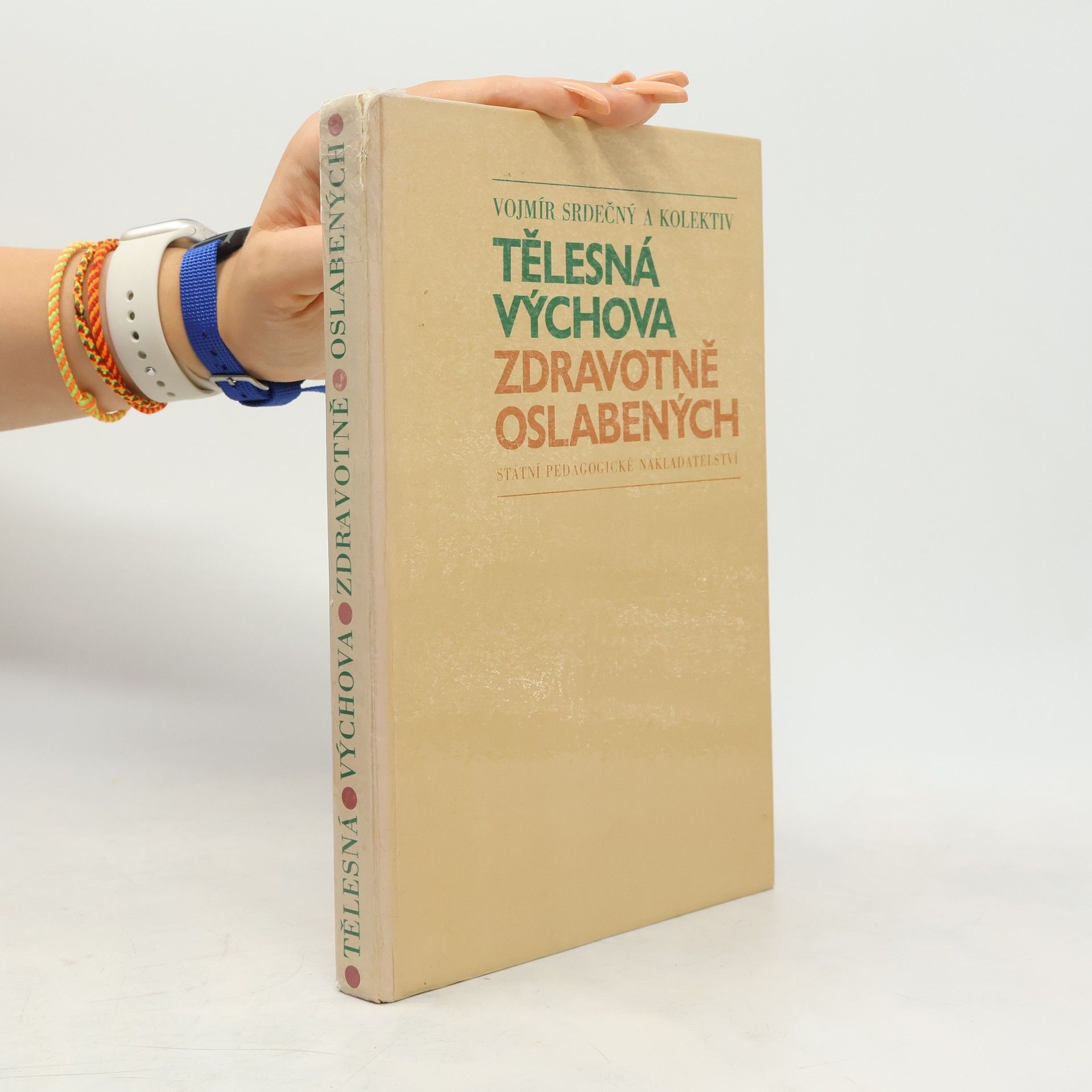Vojmír Srdečný Tělesná výchova zdravotně oslabených