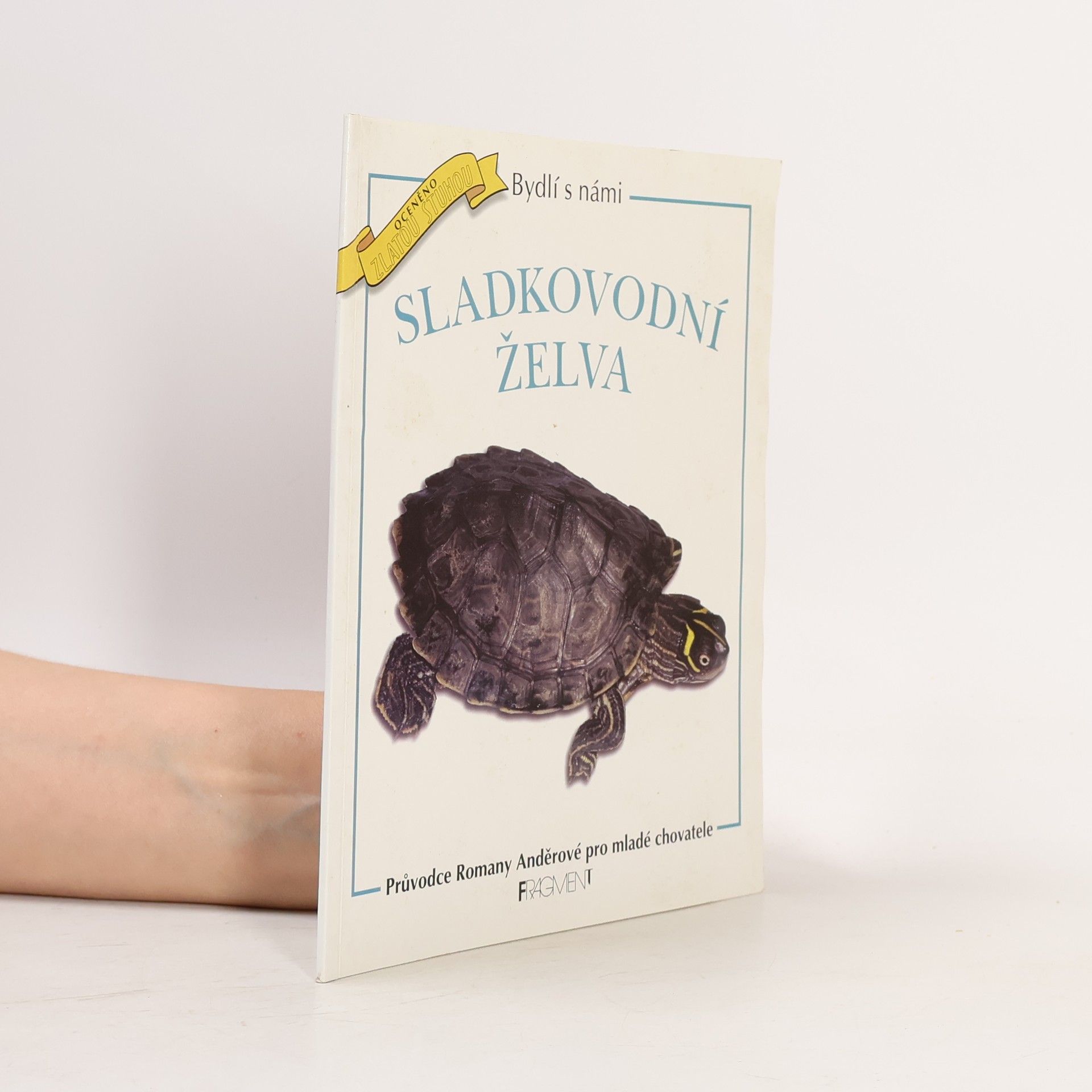 Sladkovodní želva. Průvodce Romany Anděrové pro mladé chovatele