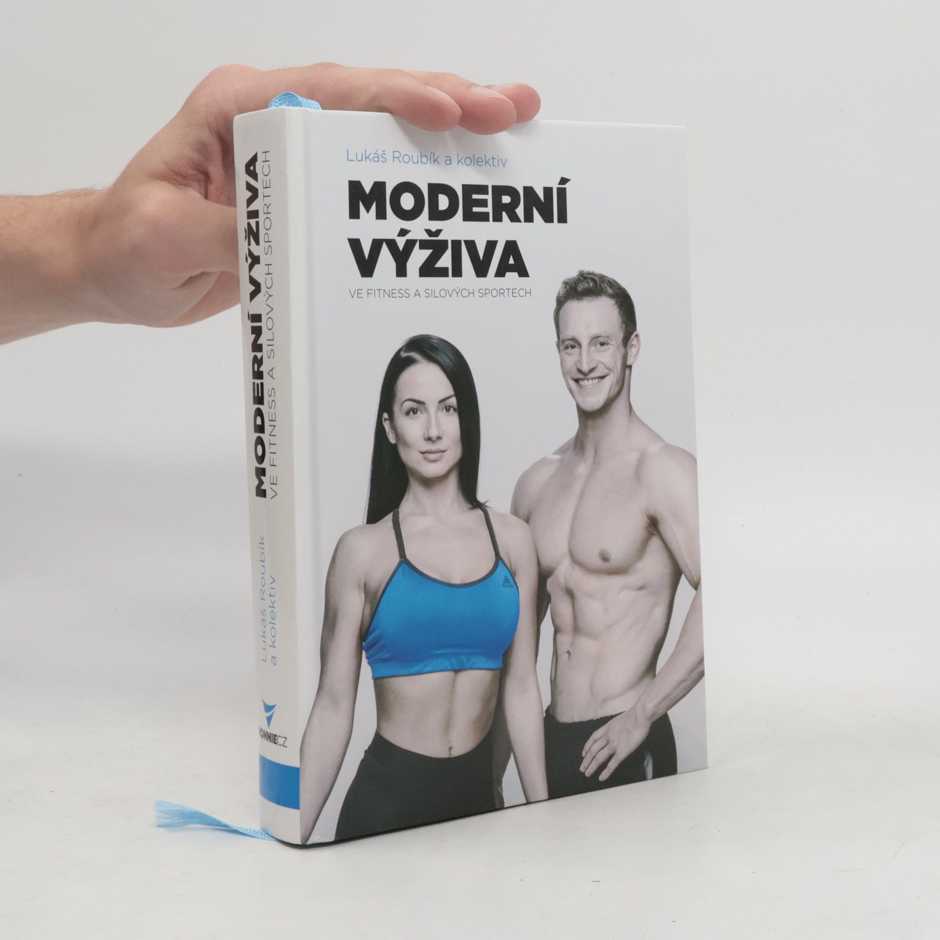 Lukáš Roubík Moderní výživa ve fitness a silových sportech