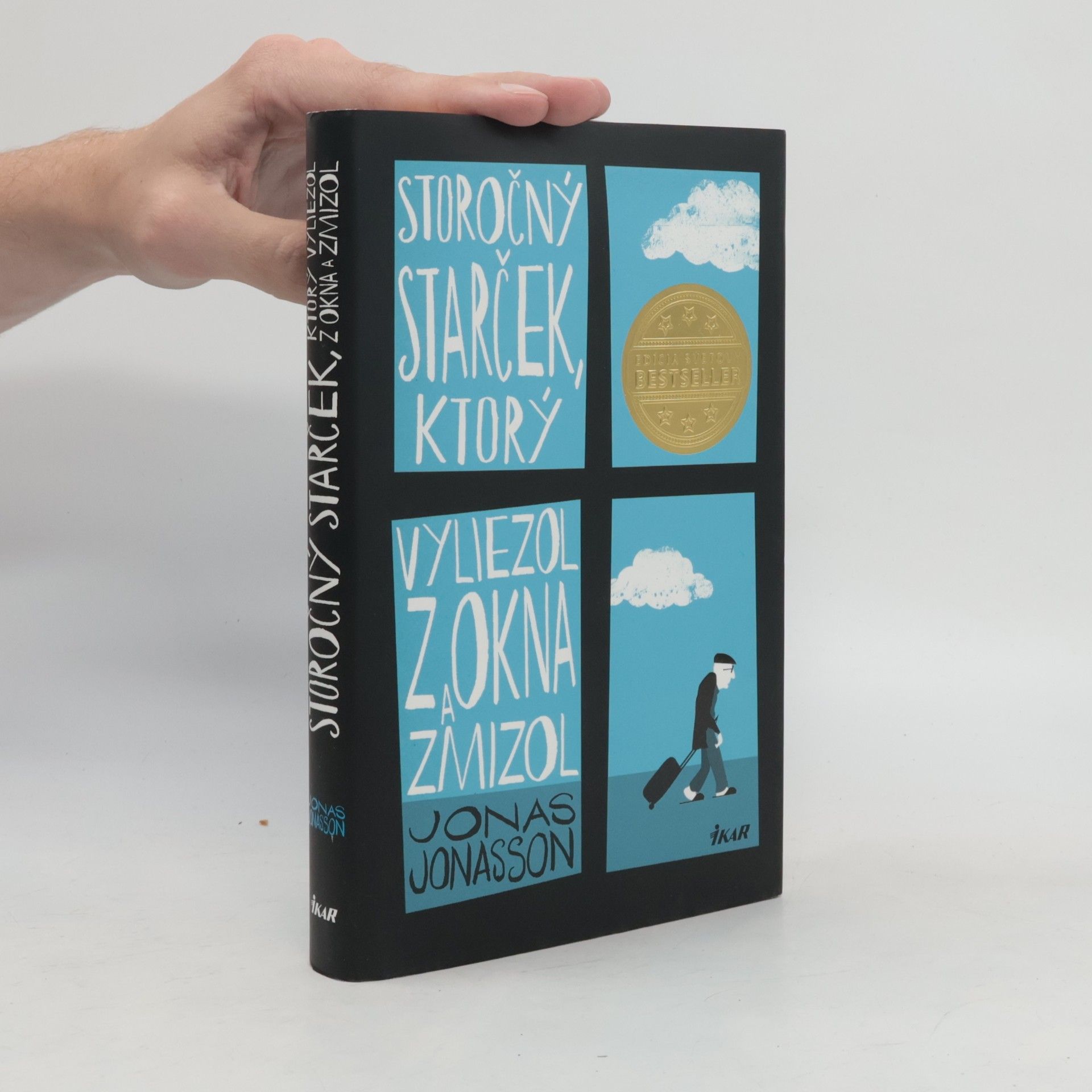 Jonas Jonasson Storočný starček, ktorý vyliezol z okna a zmizol