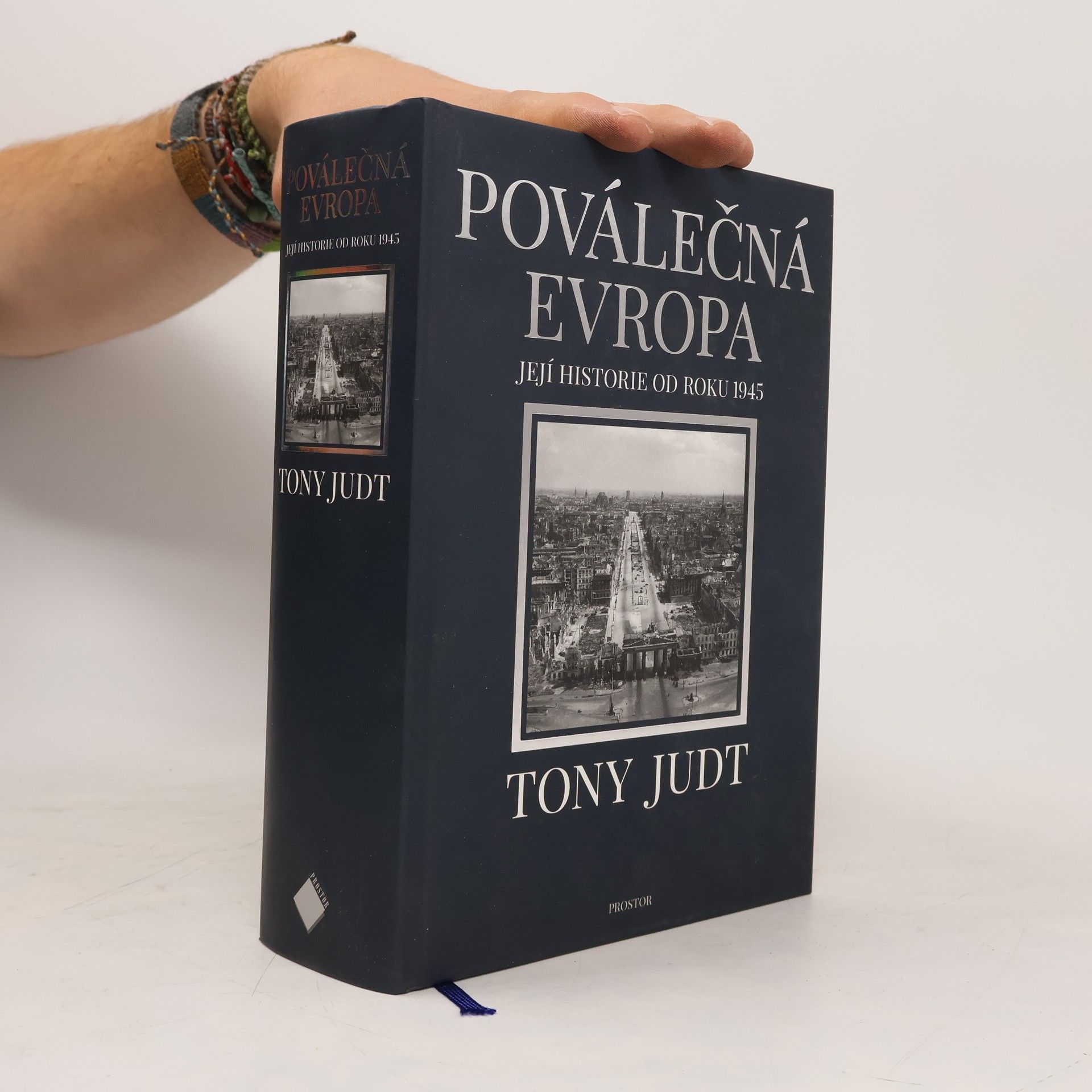 Tony Judt Poválečná Evropa: Její historie od roku 1945