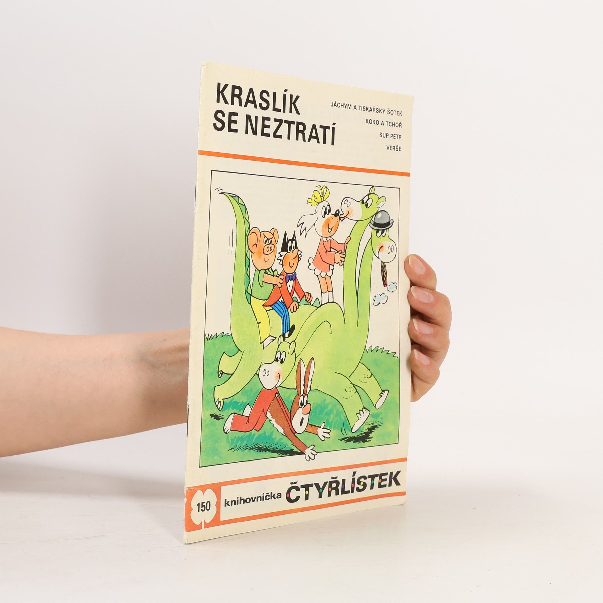 Ljuba Štíplová Čtyřlístek 150. Kraslík se neztratí