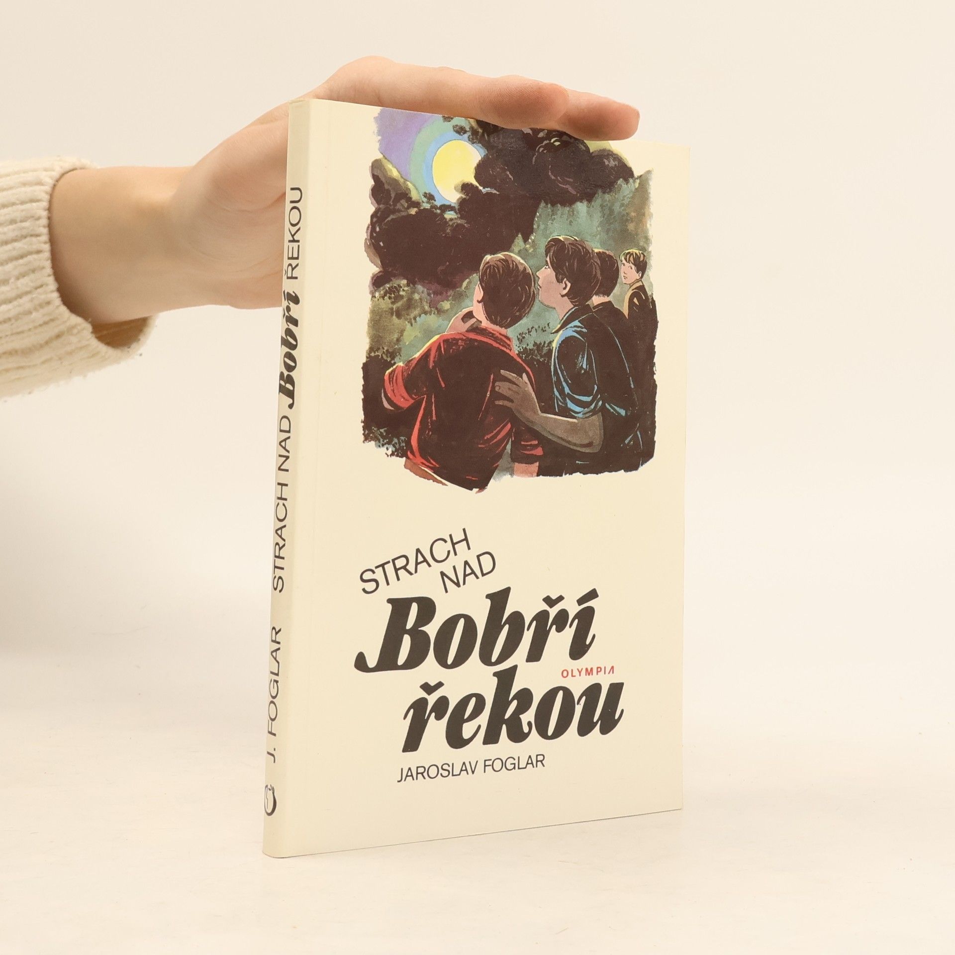 Jaroslav Foglar Strach nad Bobří řekou