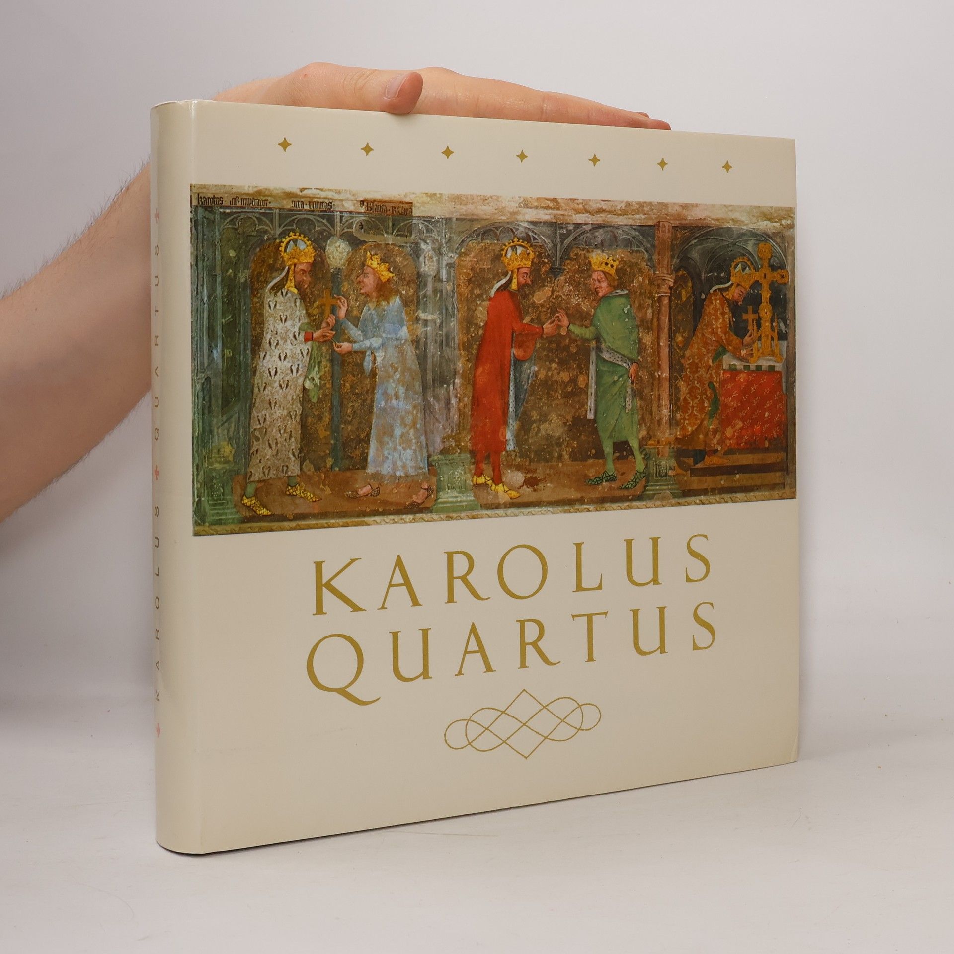 Václav Vaněček Karolus Quartus. Sborník vědeckých prací o době, osobnosti a díle českého krále a římského císaře Karla IV.