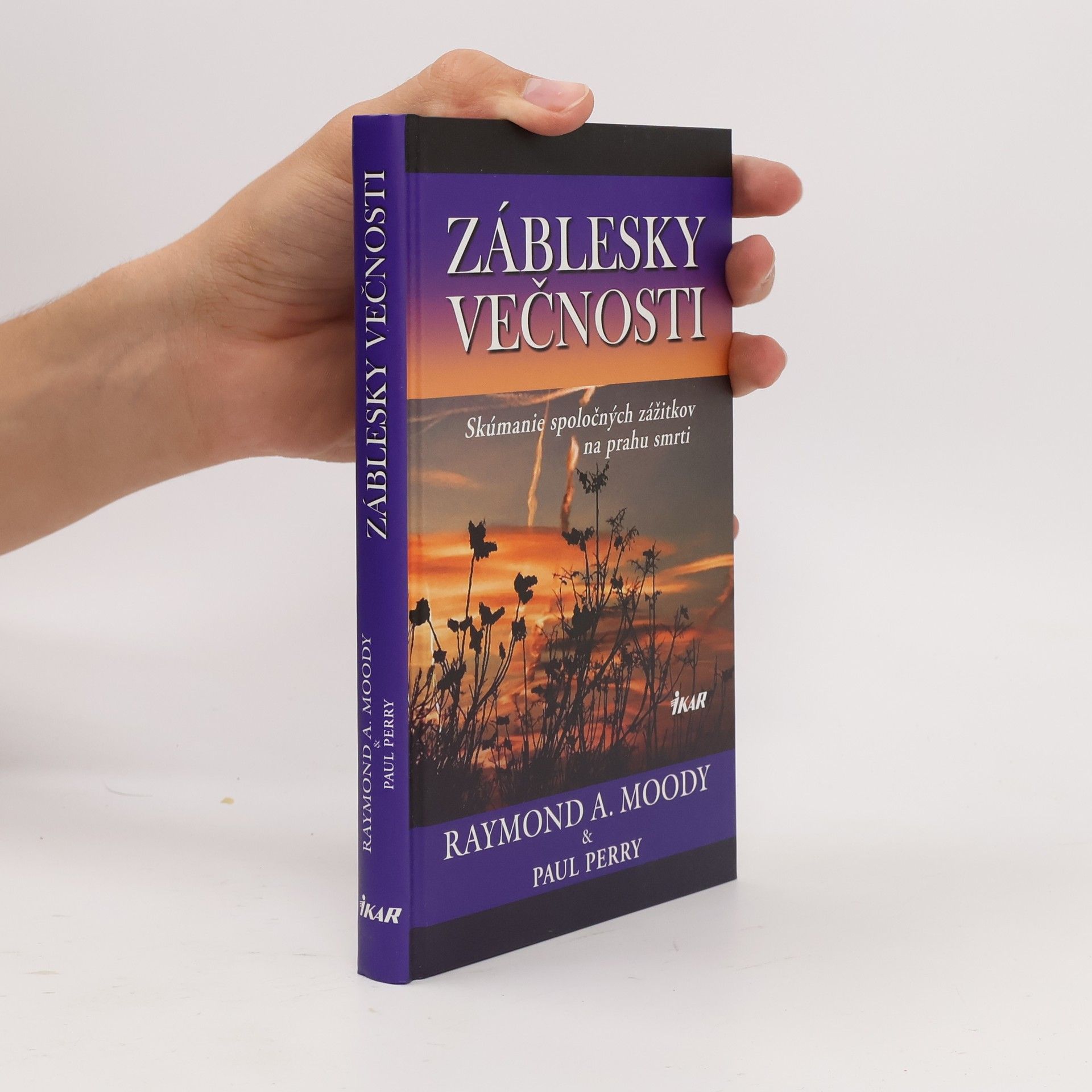 Raymond Moody Záblesky večnosti