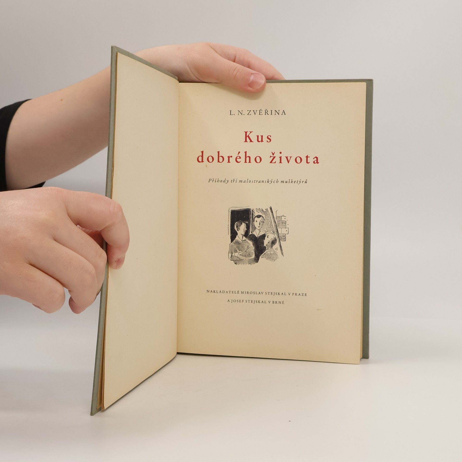 Ladislav Narcis Zvěřina Kus dobrého života