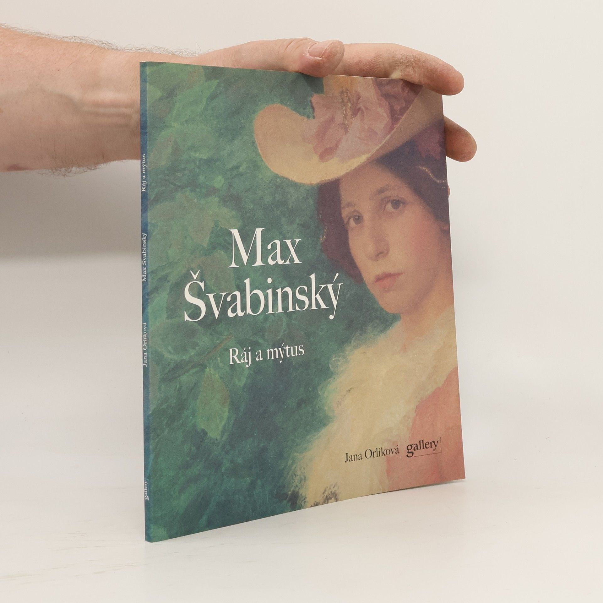 Jana Brabcová Max Švabinský. Ráj a mýtus