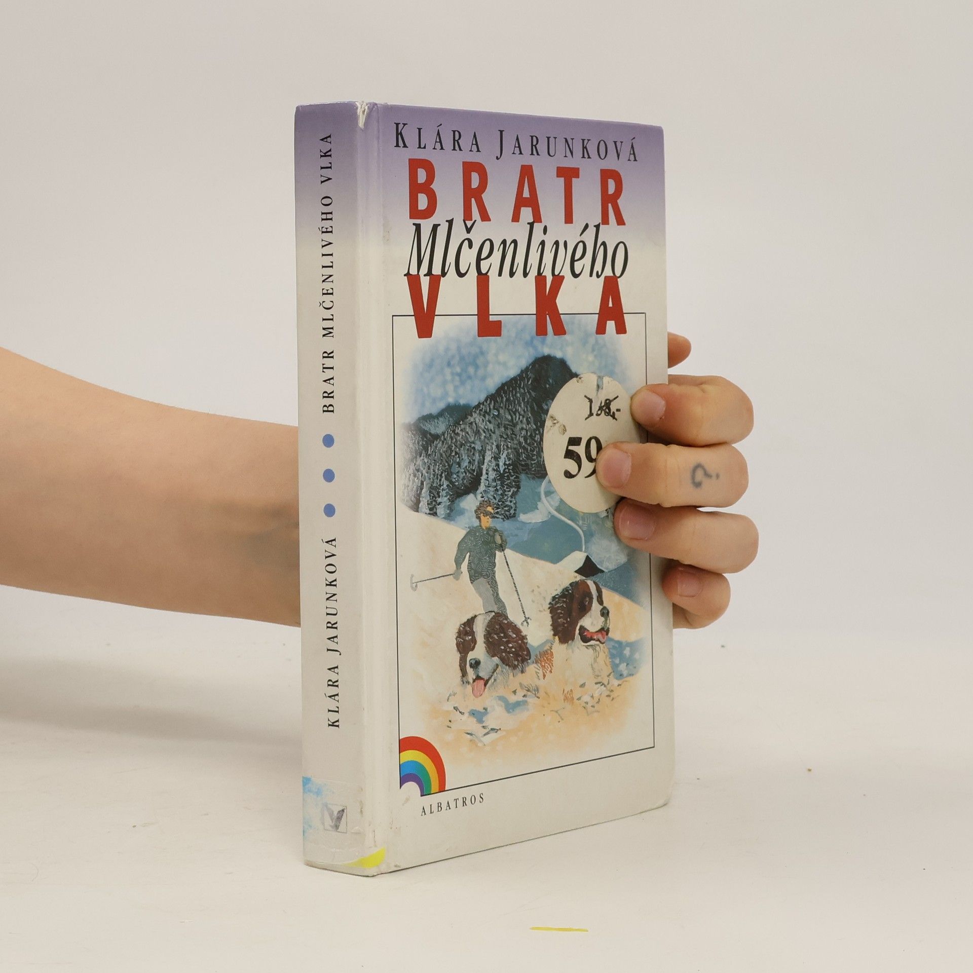 Alena Benešová Bratr Mlčenlivého vlka