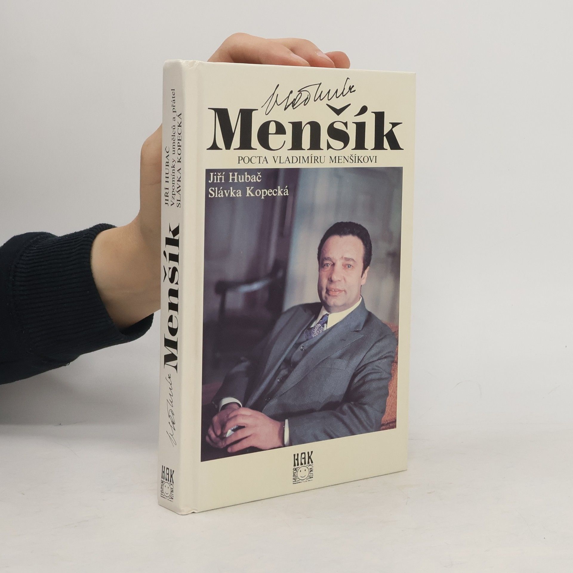 Slávka Kopecká Vladimír Menšík. Pocta Vladimíru Menšíkovi