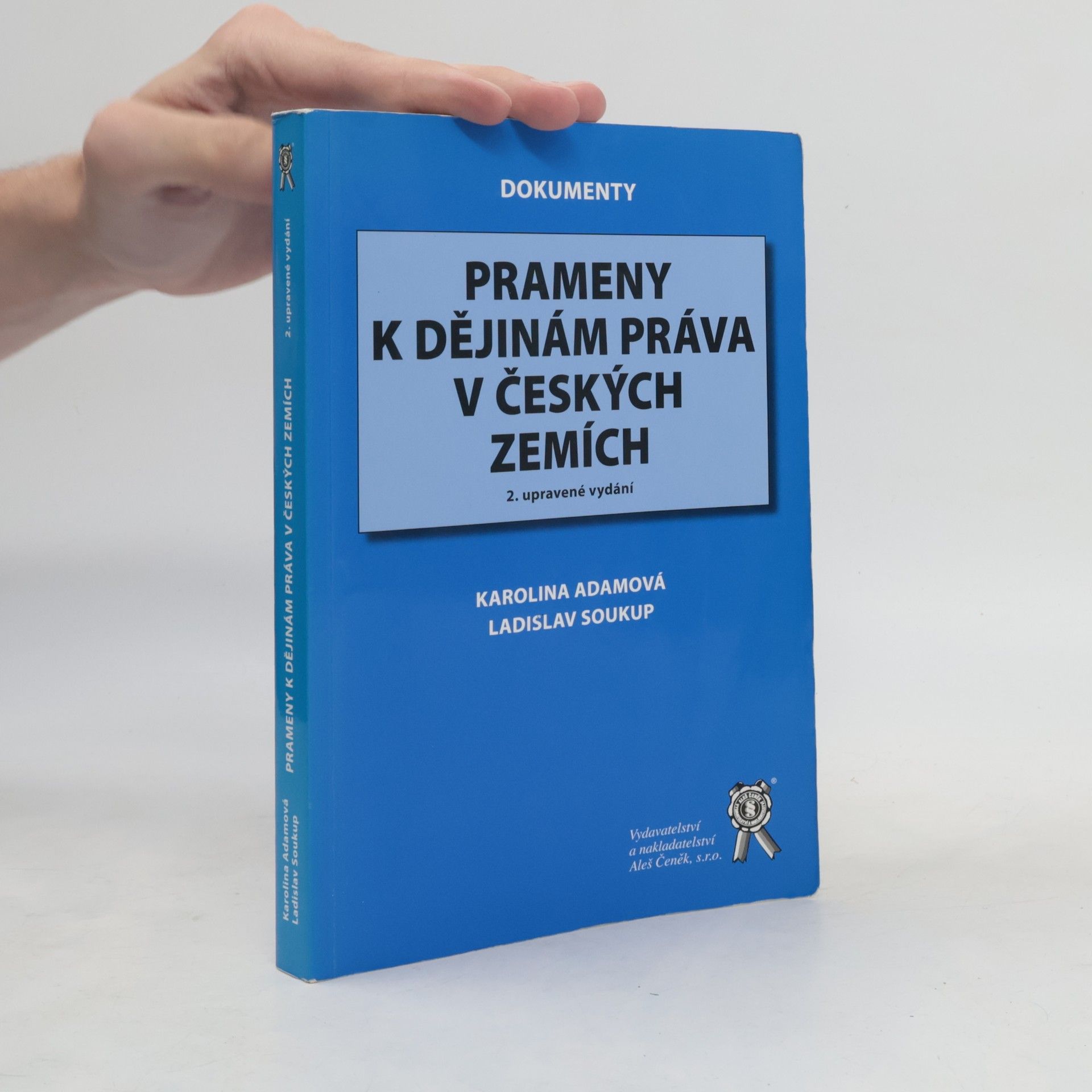Karolina Adamová Prameny k dějinám práva v českých zemích