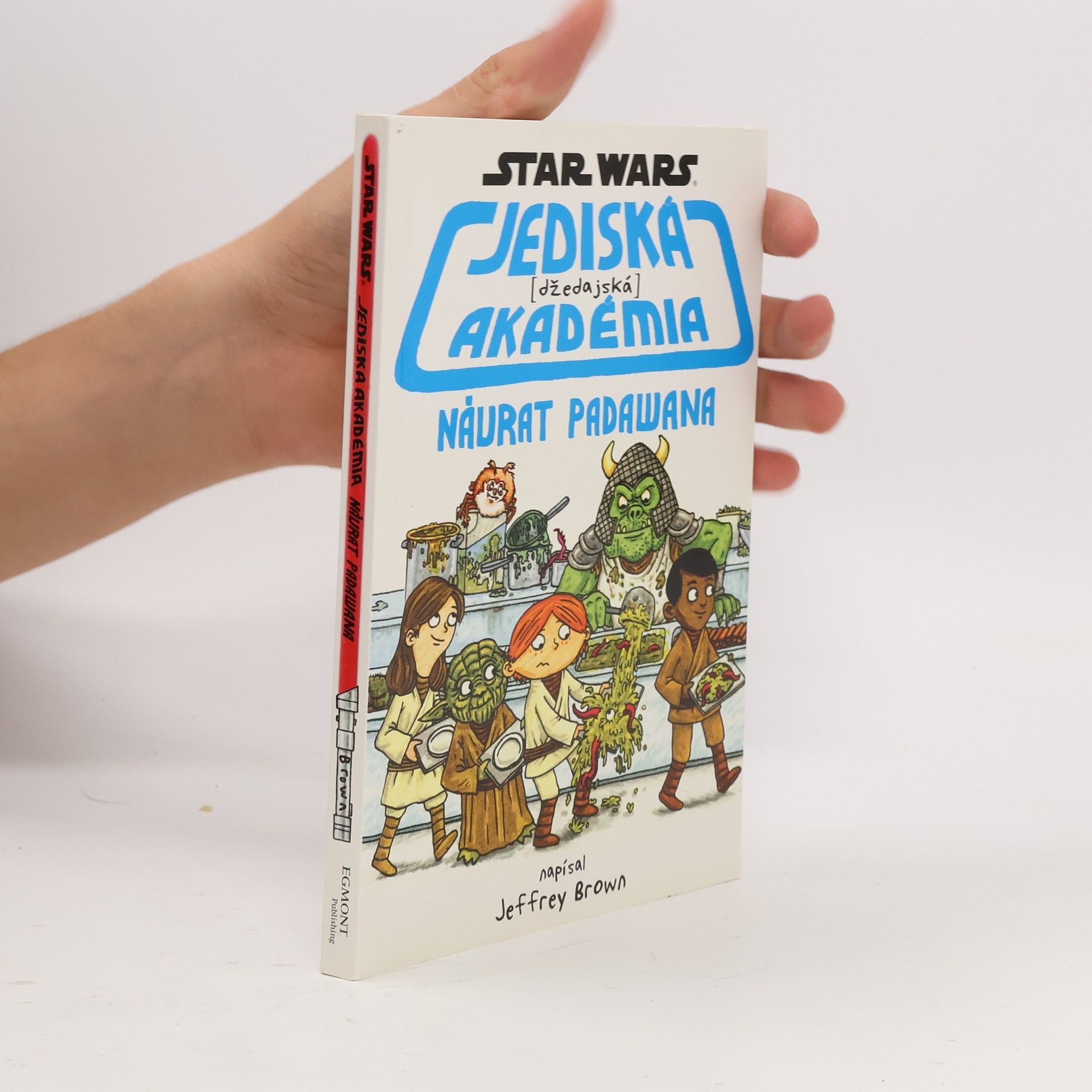Jeffrey Brown Star Wars - Jediská (džedajská) akadémia - Návrat Padawana