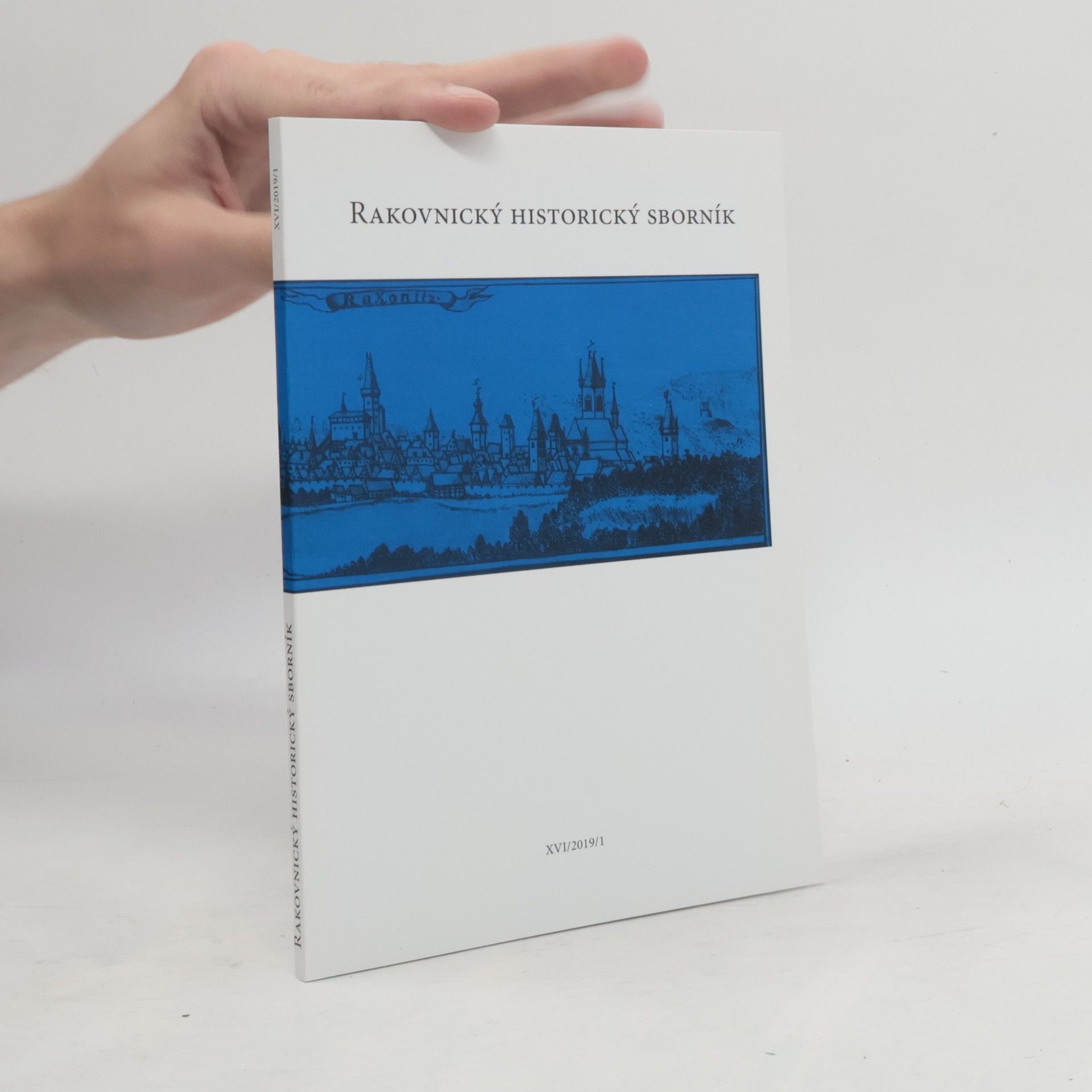Autorenkollektiv Rakovnický historický sborník XVI/2019/1
