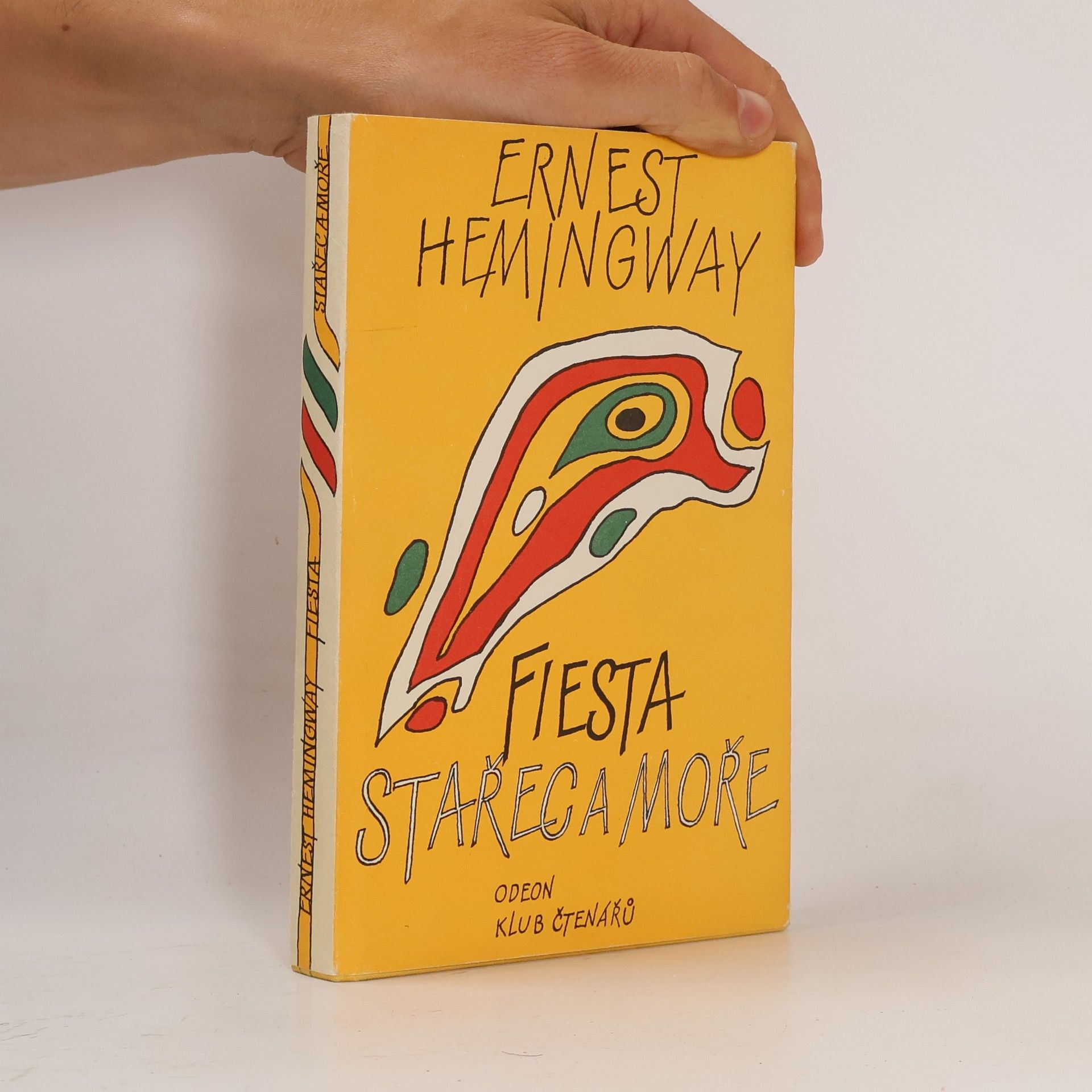 Ernest Hemingway Fiesta. Stařec a moře