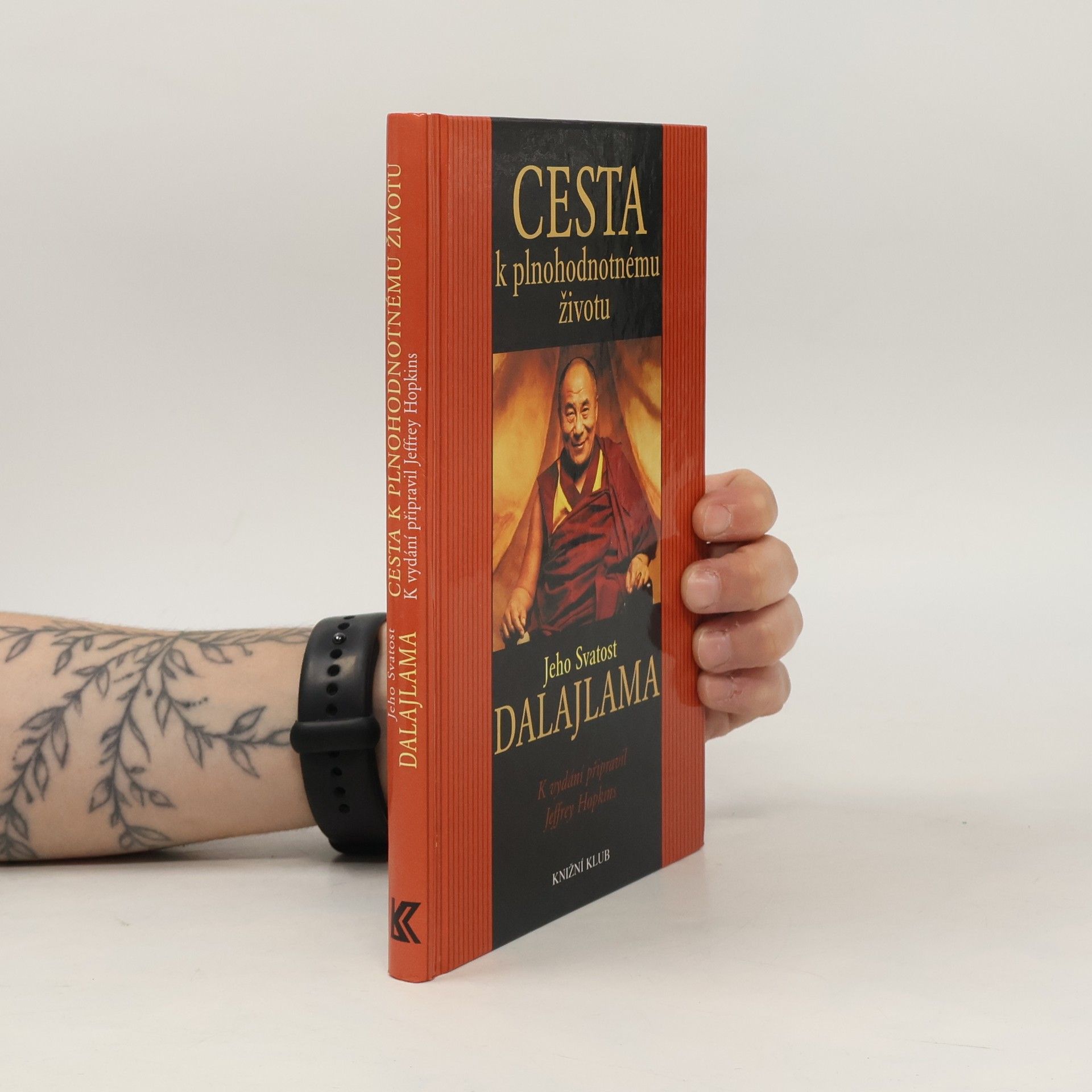 Jeffrey Hopkins Cesta k plnohodnotnému životu