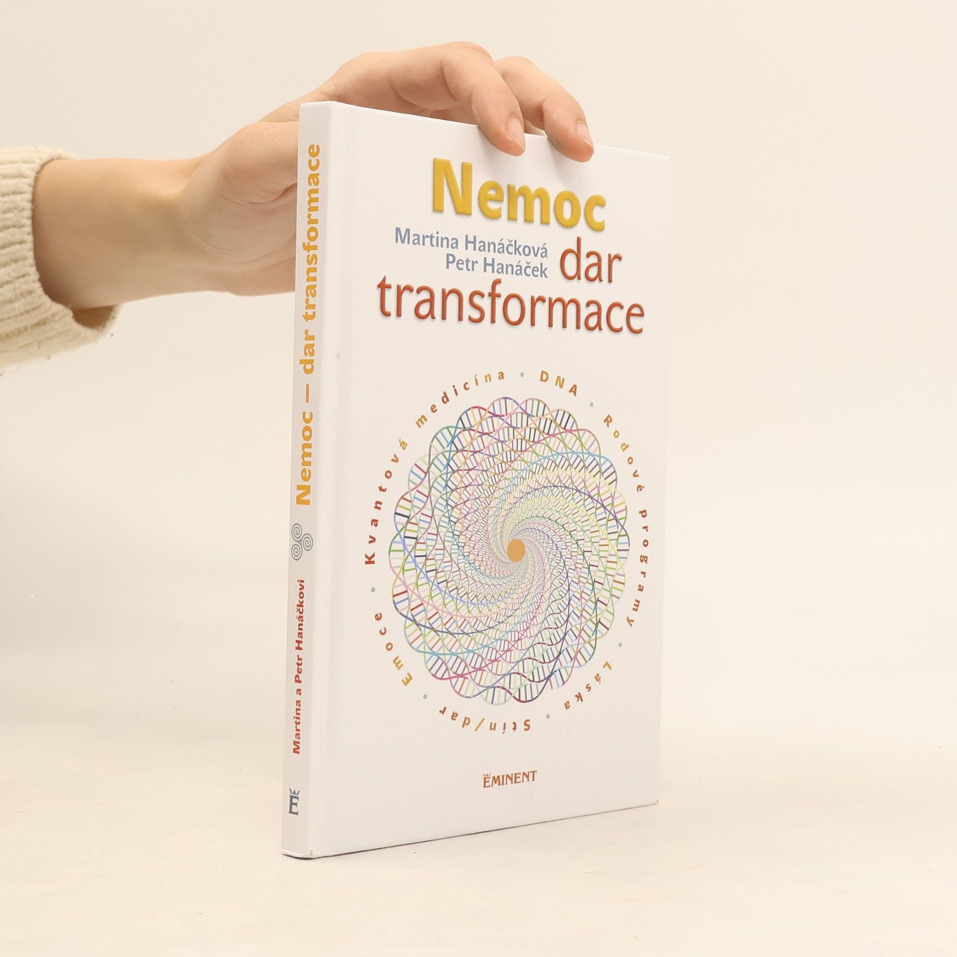 Petr Hanáček Nemoc: dar transformace