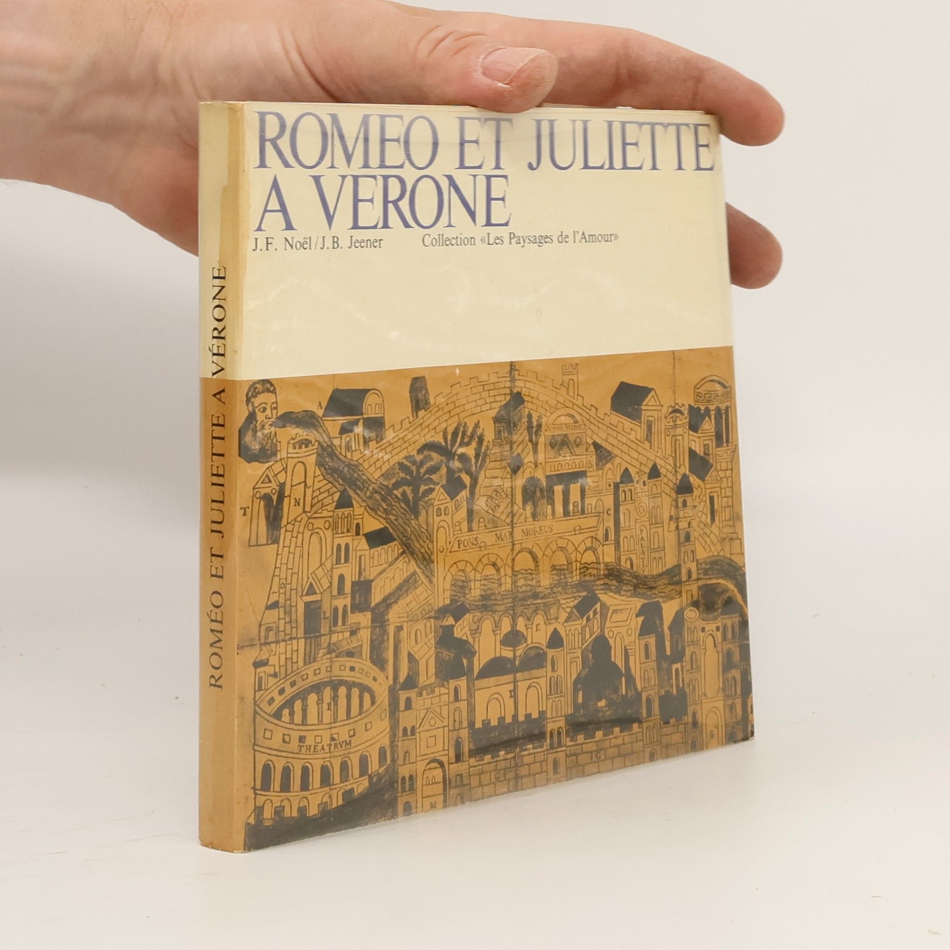Jean-François Noël Romeo et Juliette a Verone