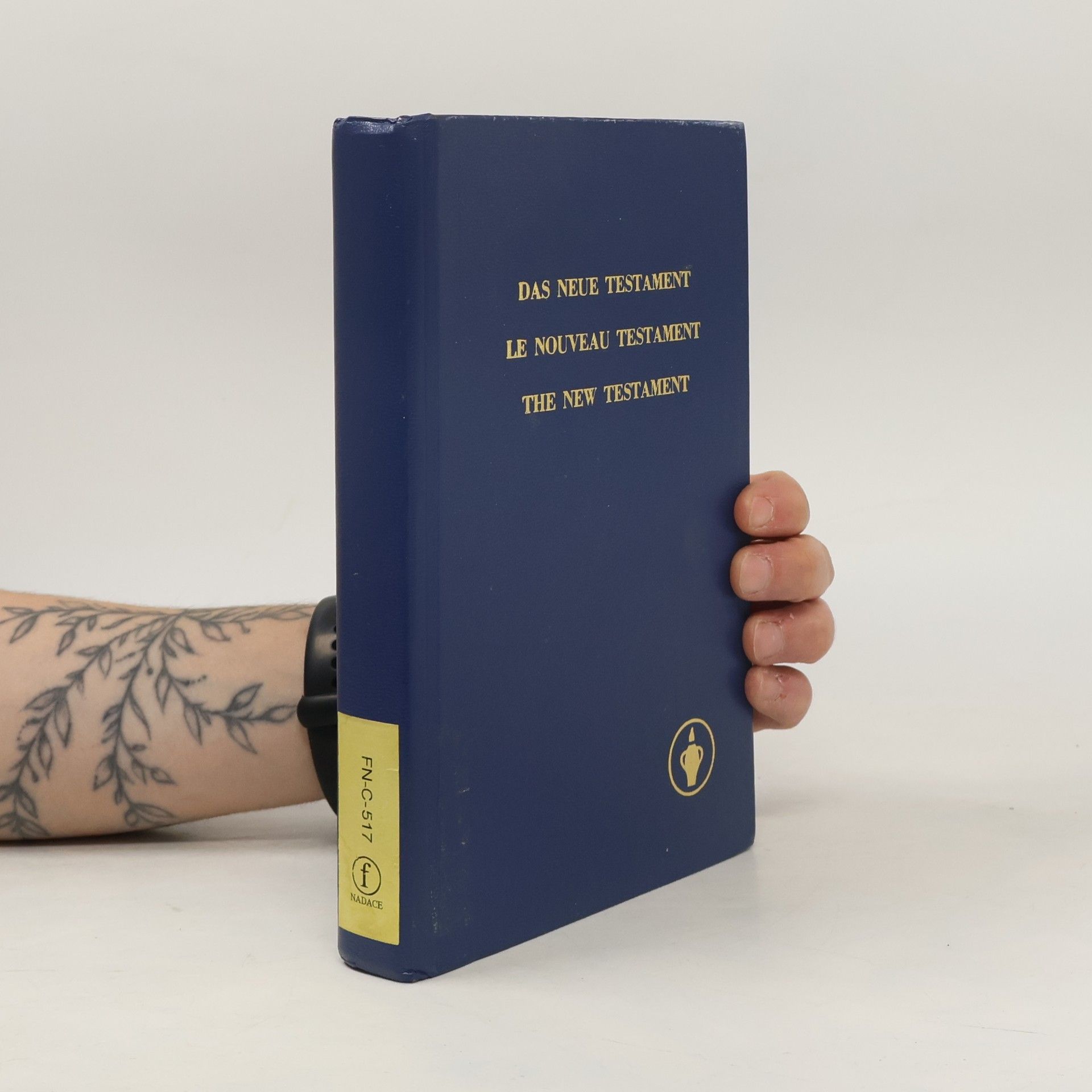 Autorenkollektiv Das Neue Testament. Le Nouveau Gestament. The new Testament