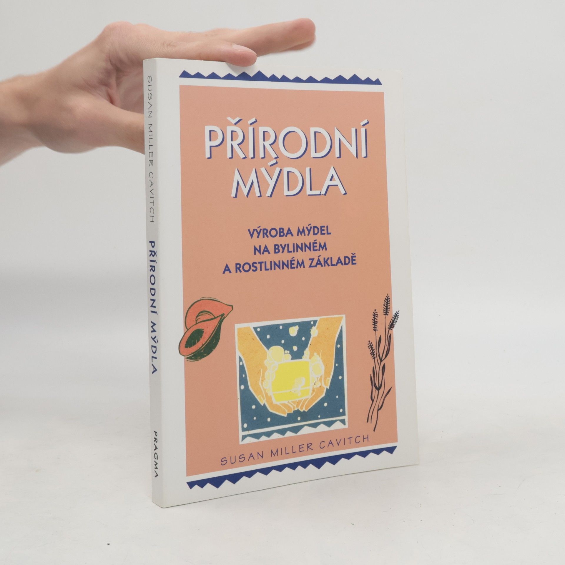 Susan Miller Cavitch Přírodní mýdla