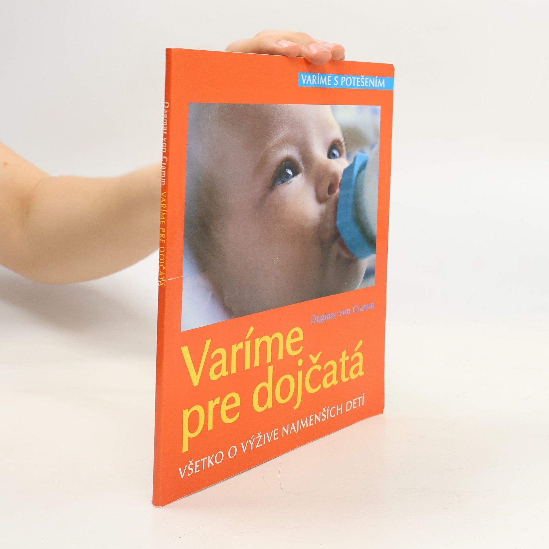 Dagmar von Cramm Varíme pre dojčatá