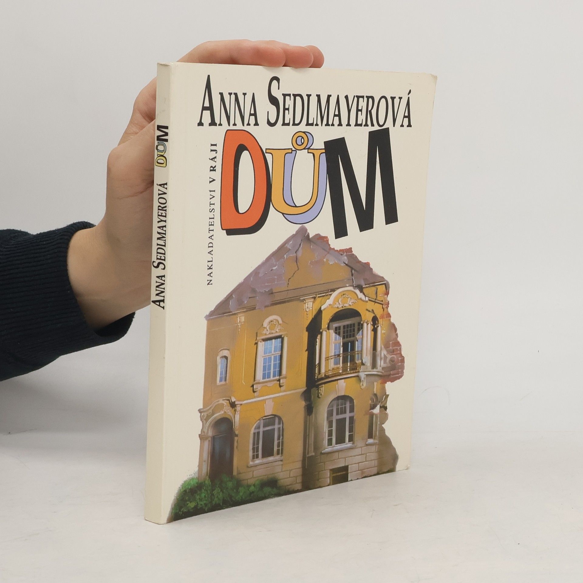 Anna Sedlmayerová Dům