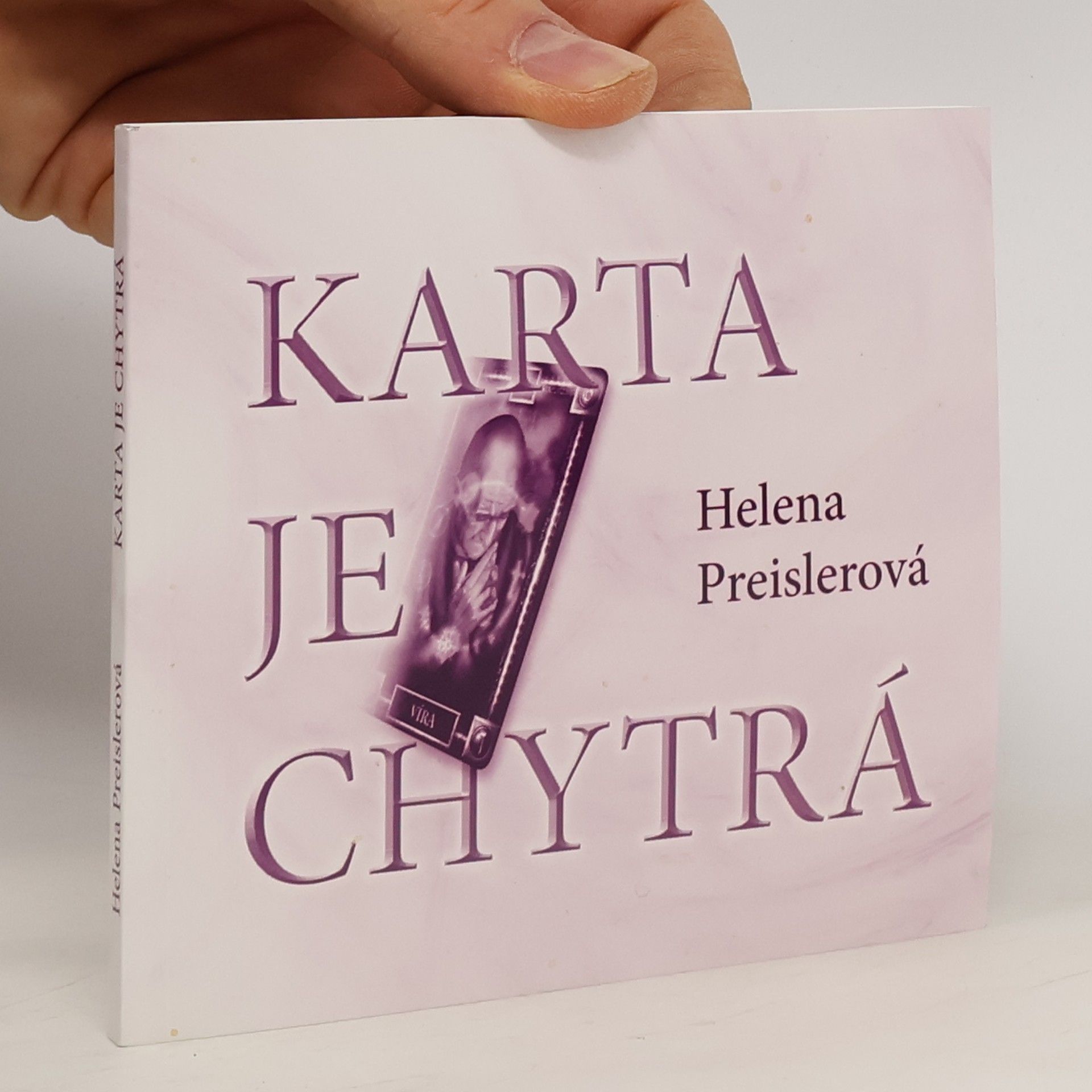 Helena Preislerová Karta je chytrá