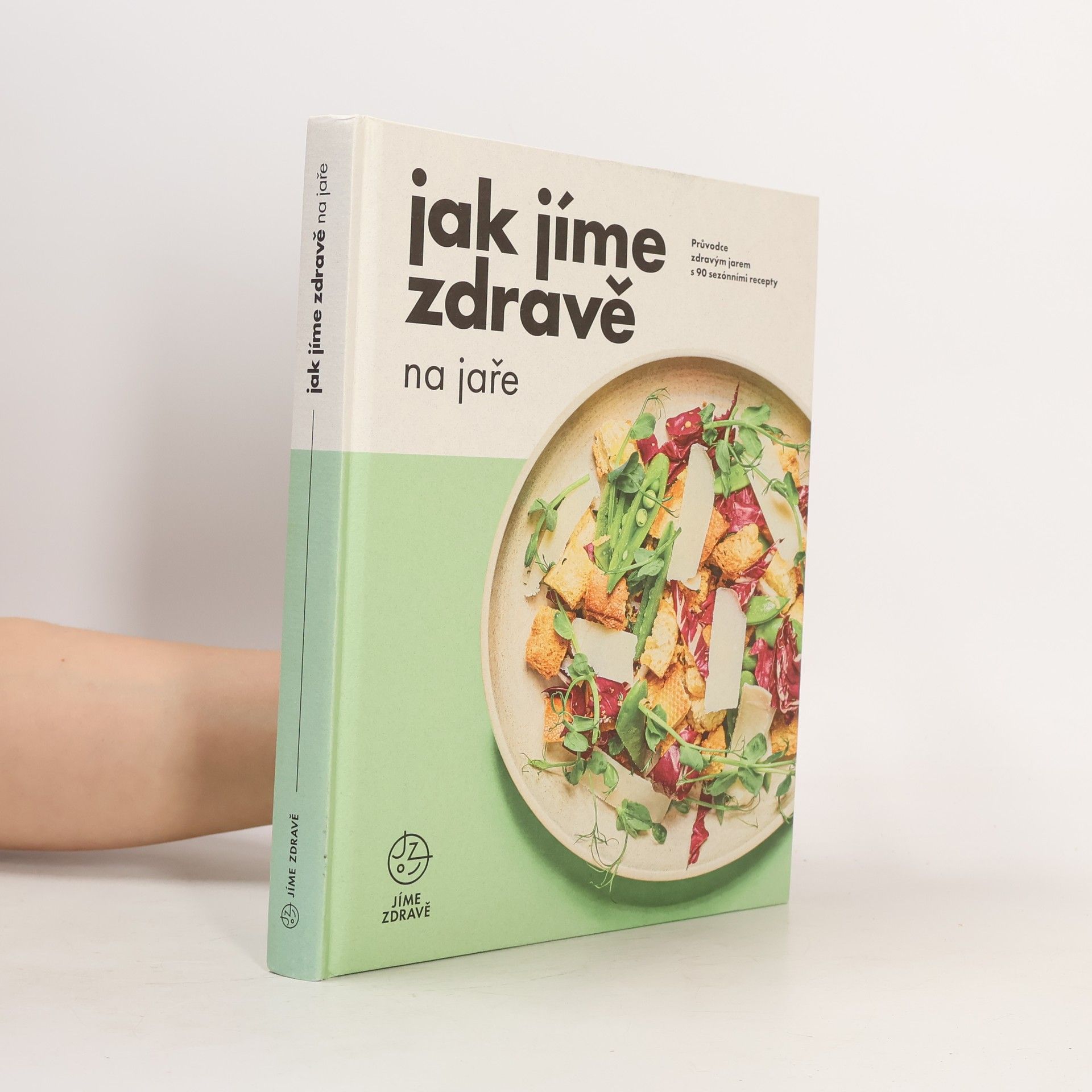 Autorenkollektiv Jak jíme zdravě na jaře